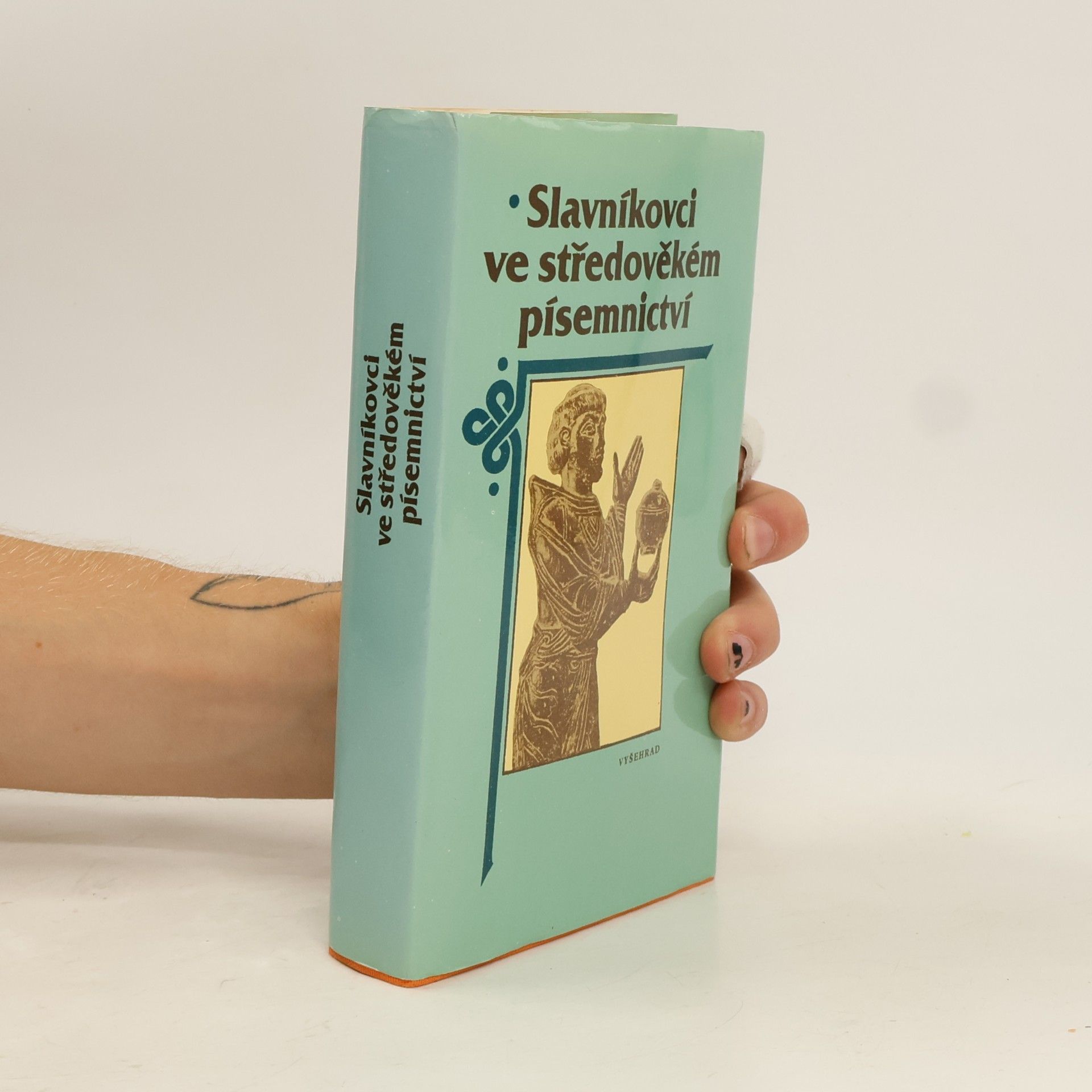 Autorenkollektiv Slavníkovci ve středověkém písemnictví