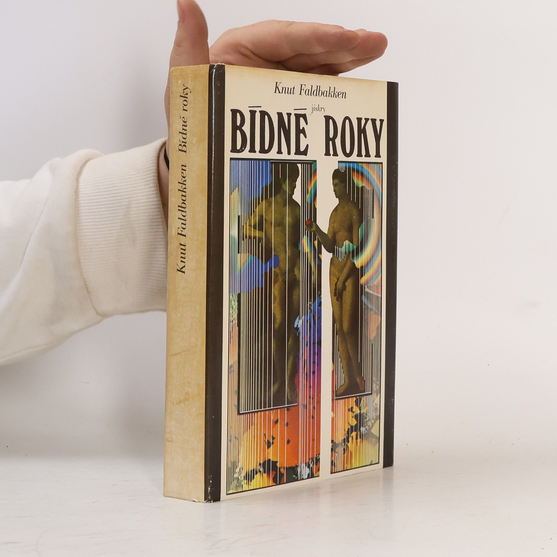 Knut Faldbakken Bídné roky