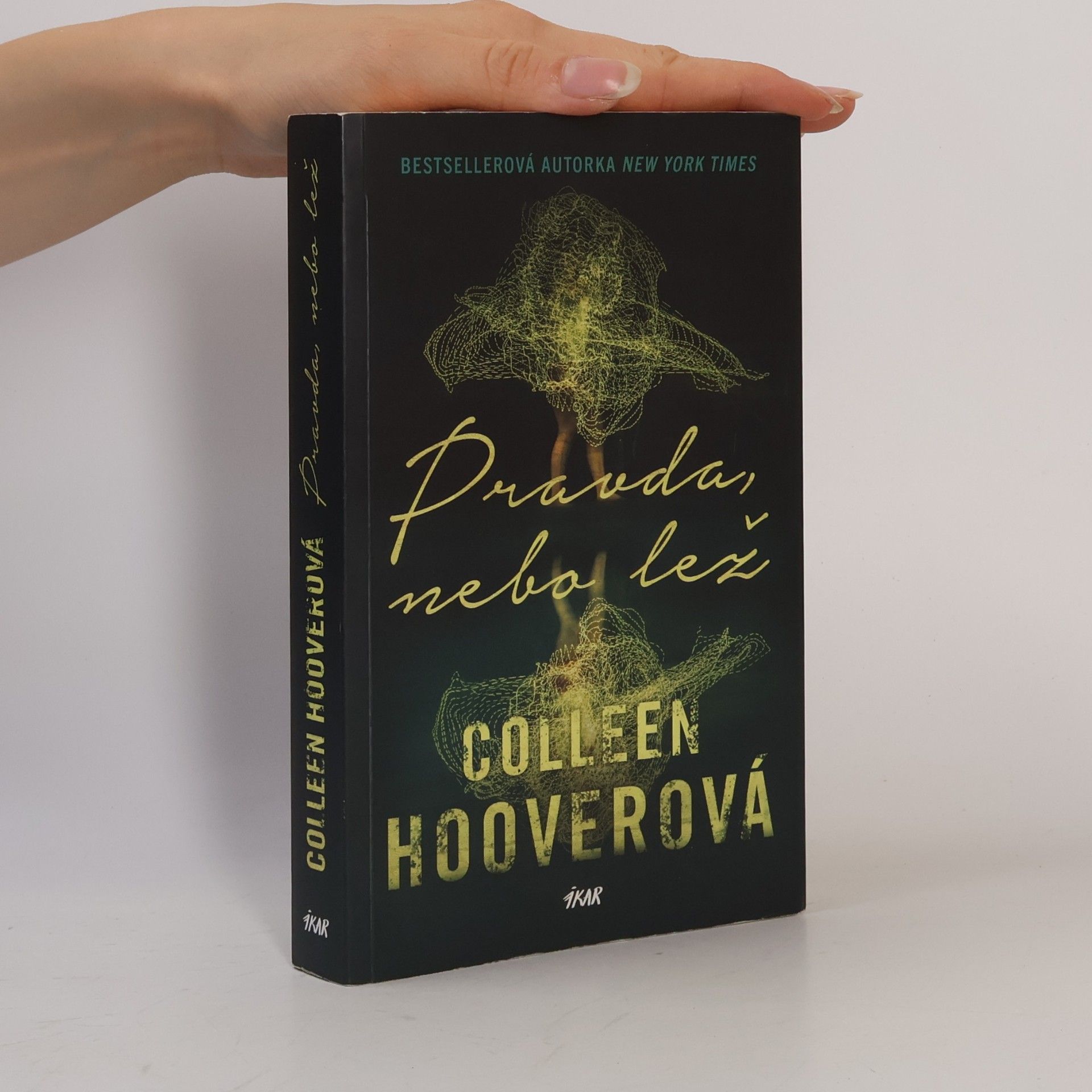 Colleen Hoover Pravda, nebo lež