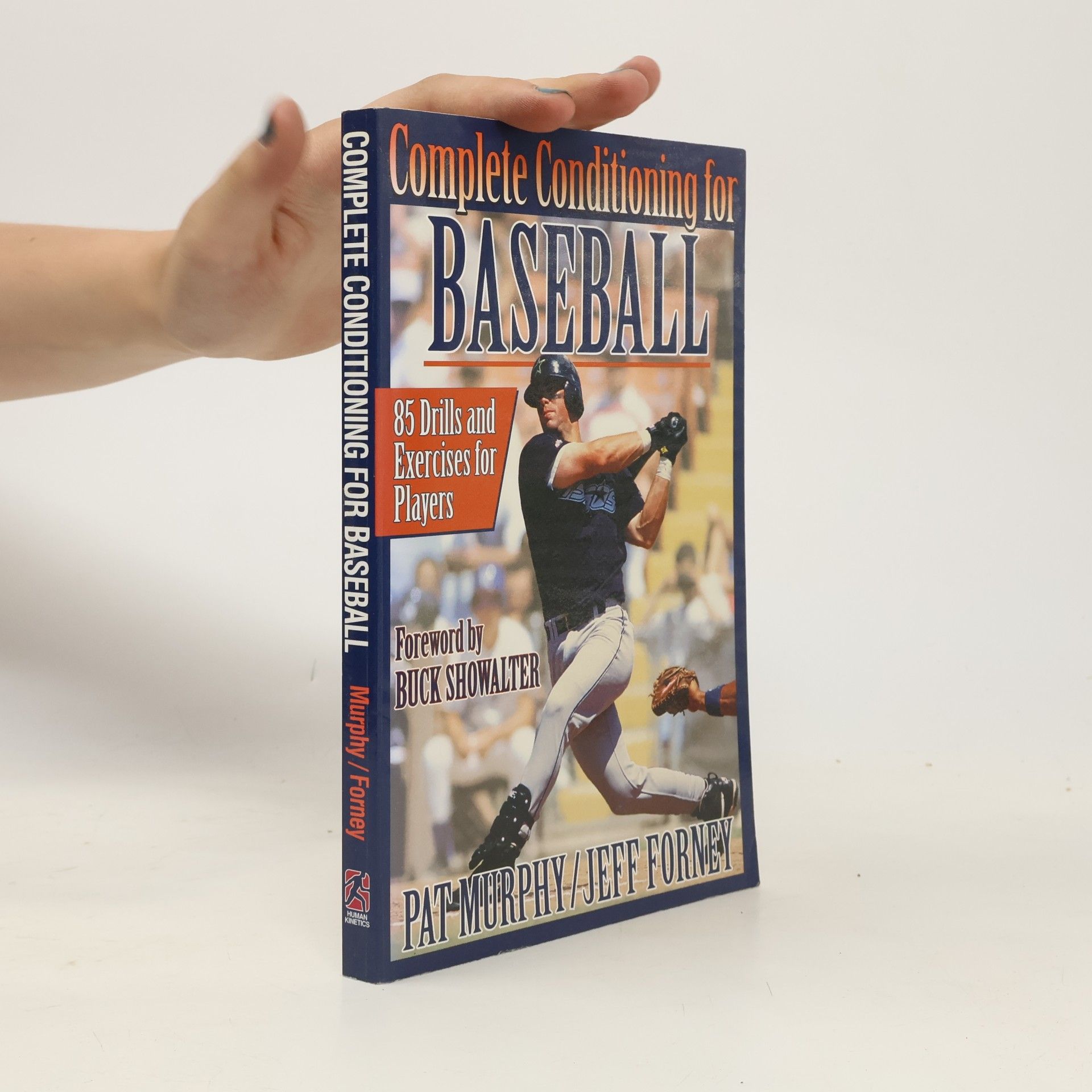 Buck Showalter Complete Conditioning for Baseball