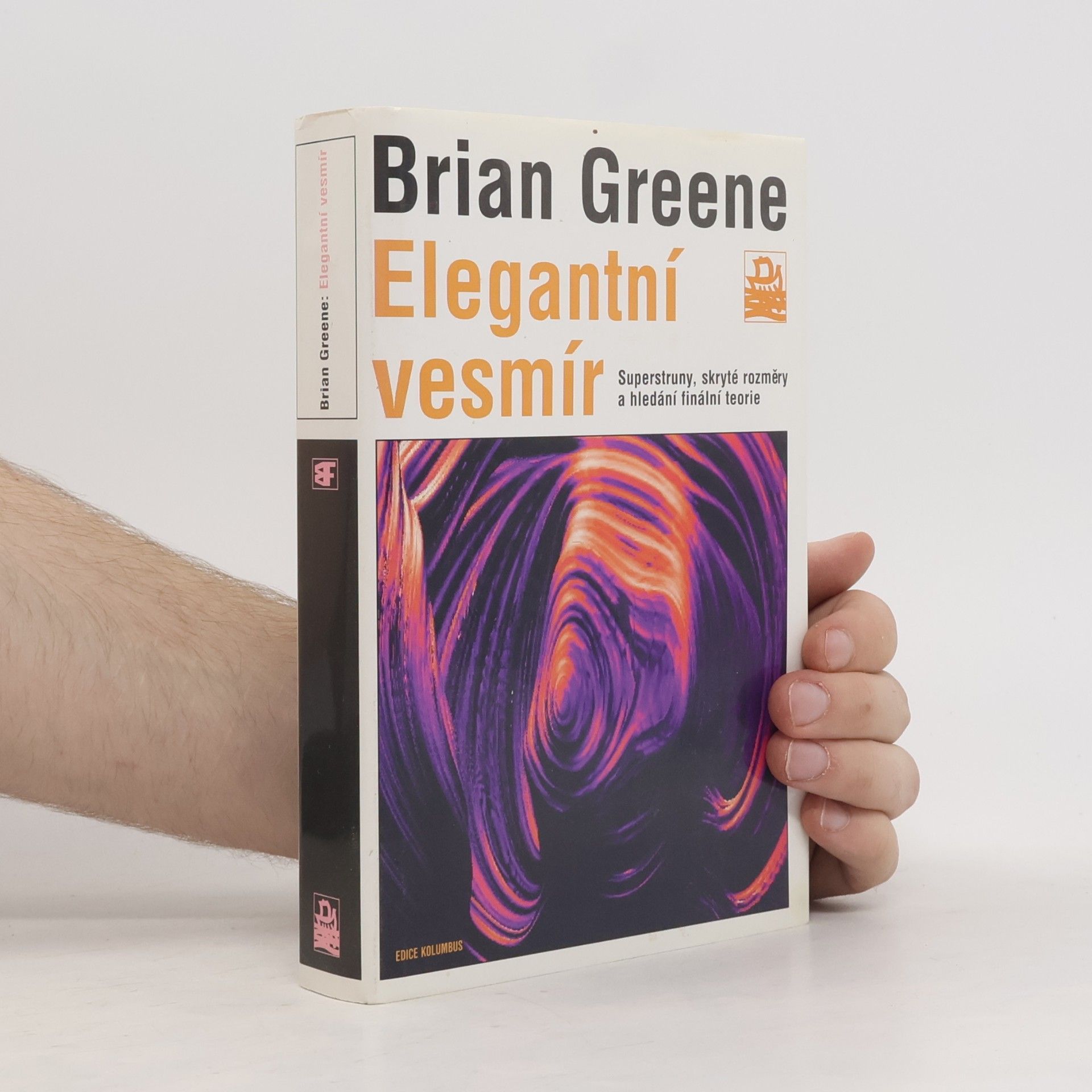 Brian Greene Elegantní vesmír