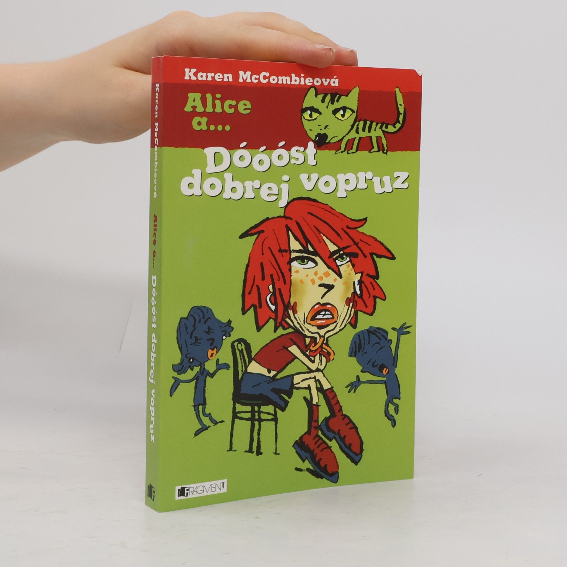 Karen McCombie Dóóóst dobrej vopruz