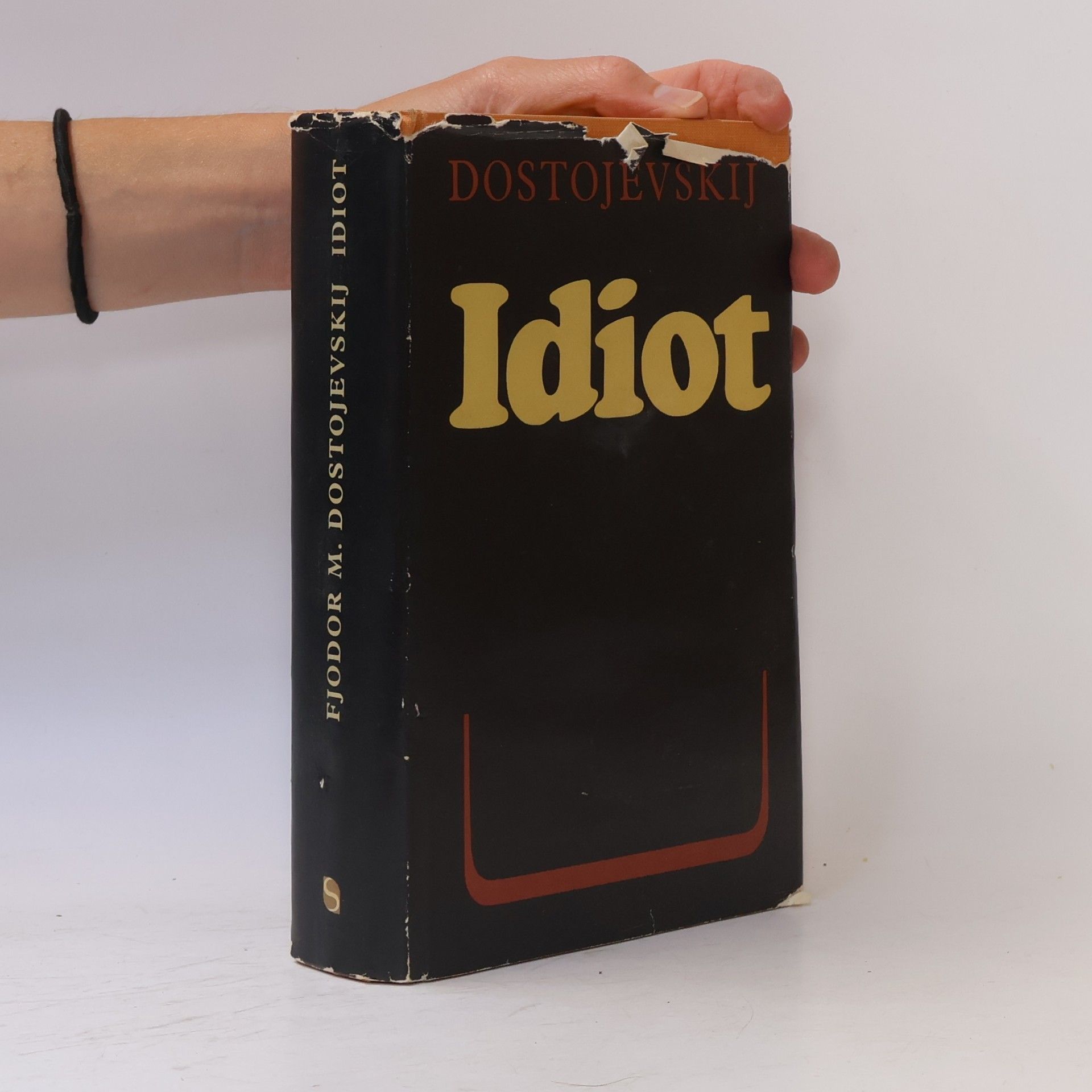 Fiodor Michajlovič Dostojevskij Idiot