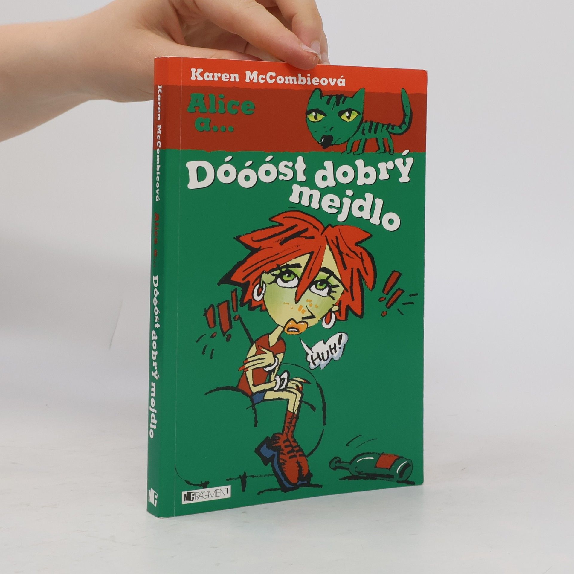 Karen McCombie Dóóóst dobrý mejdlo