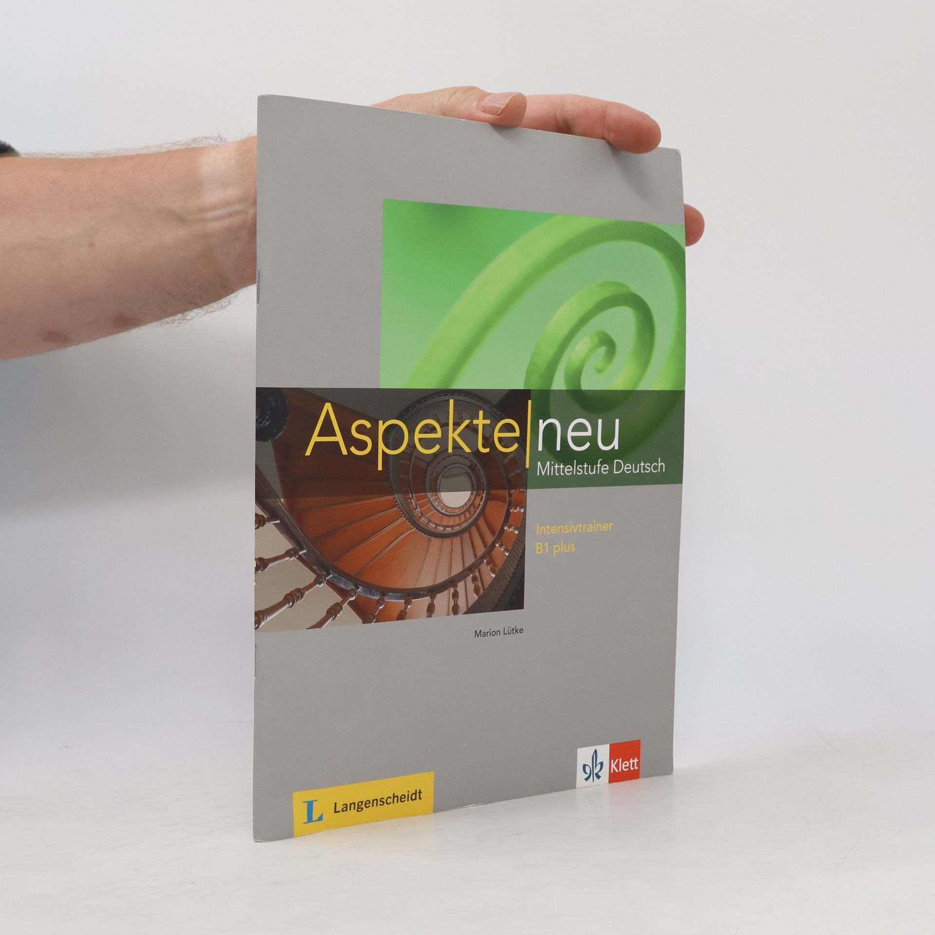 Marion Lütke Aspekte neu : Mittelstufe Deutsch. Intensivtrainer B1+