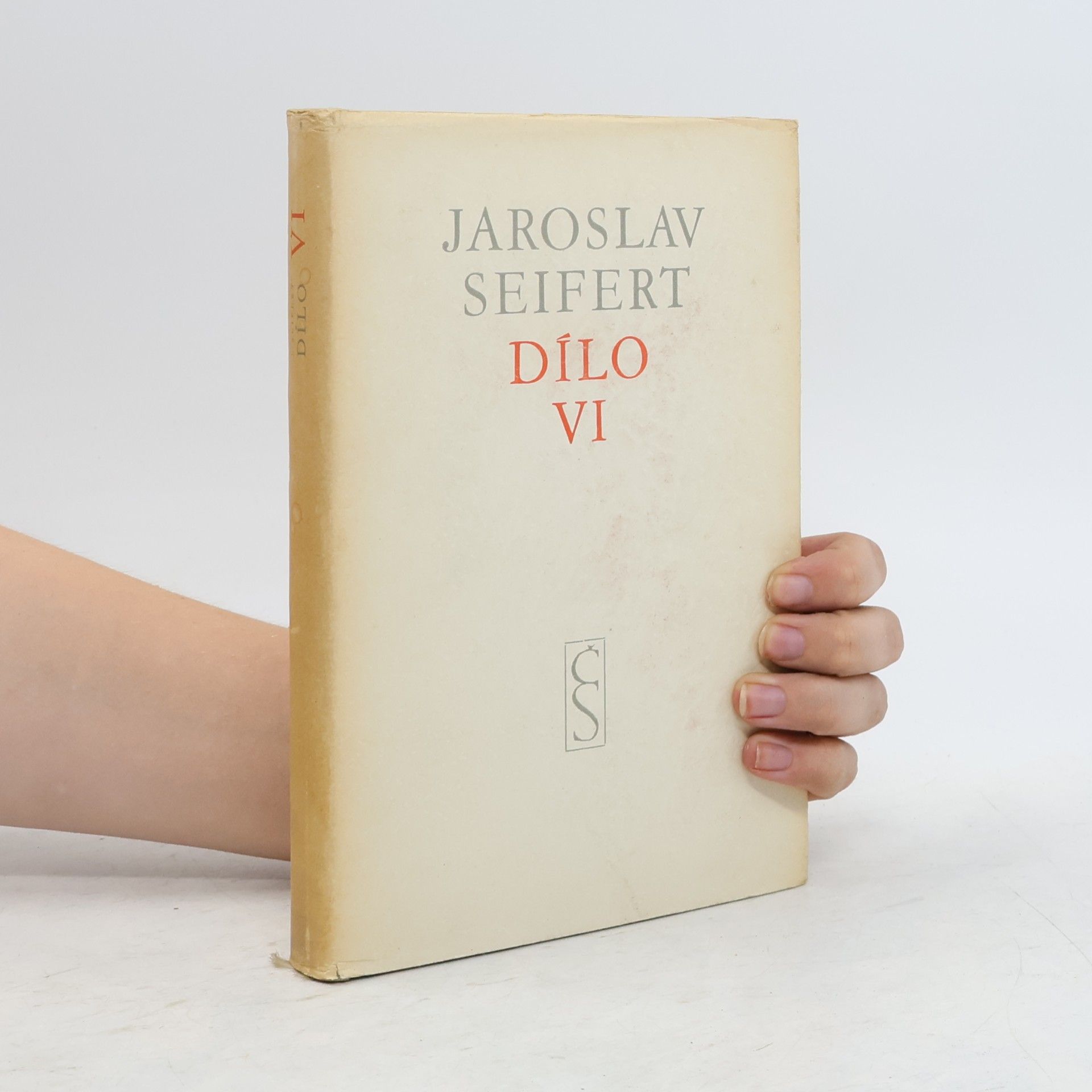 Jaroslav Seifert Jaroslav Seifert. Dílo VI 1945–1956