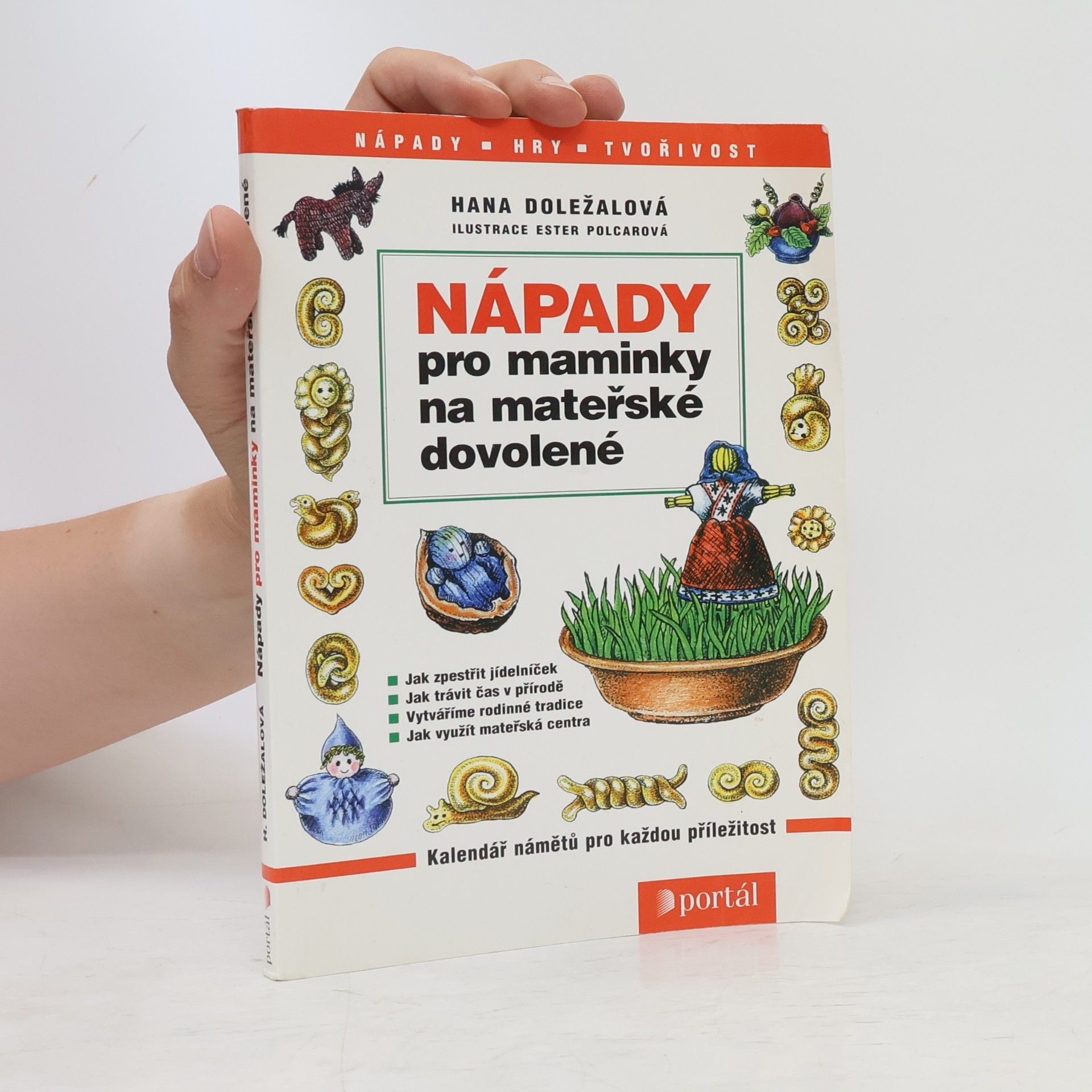 Hana Doležalová Nápady pro maminky na mateřské dovolené
