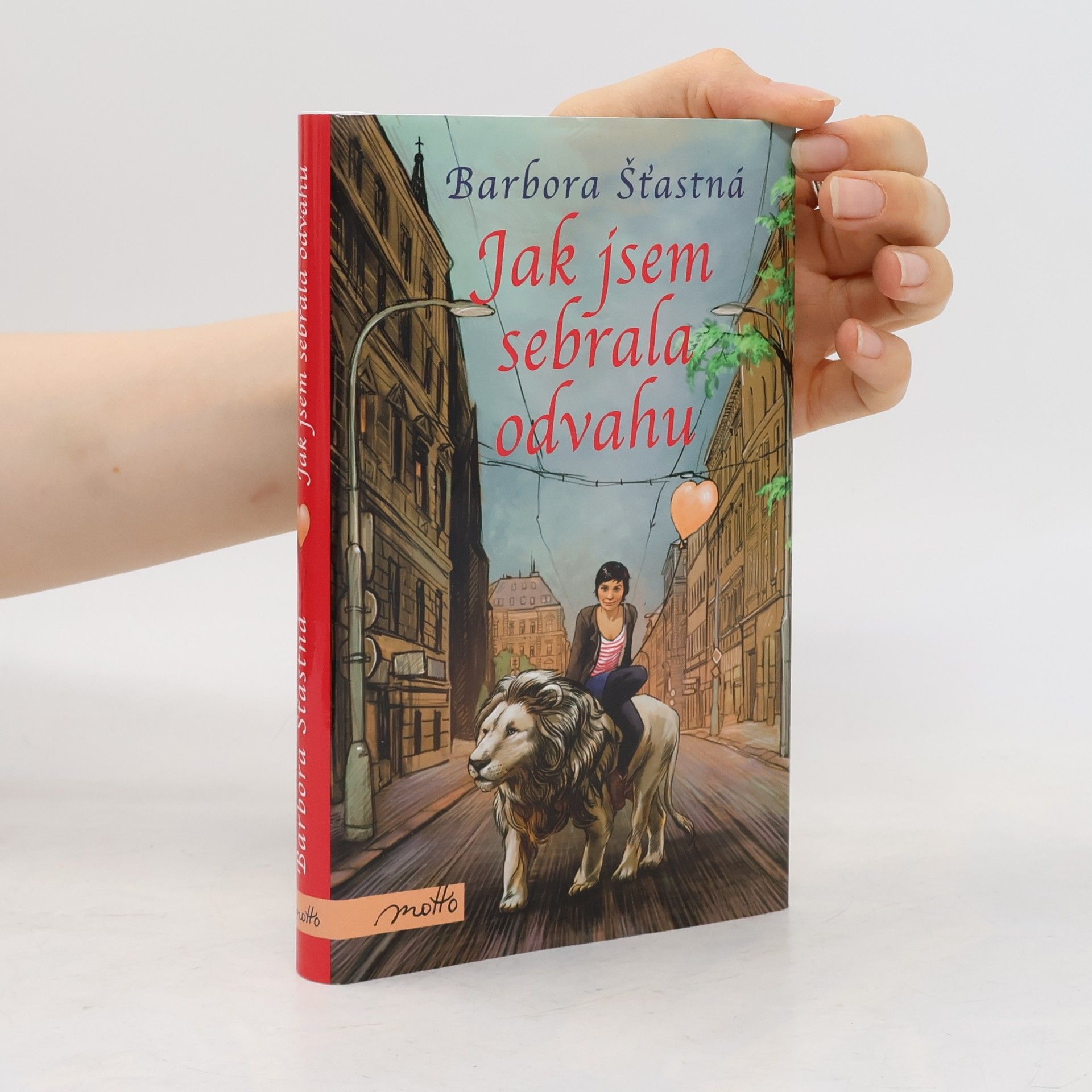 Jak jsem sebrala odvahu