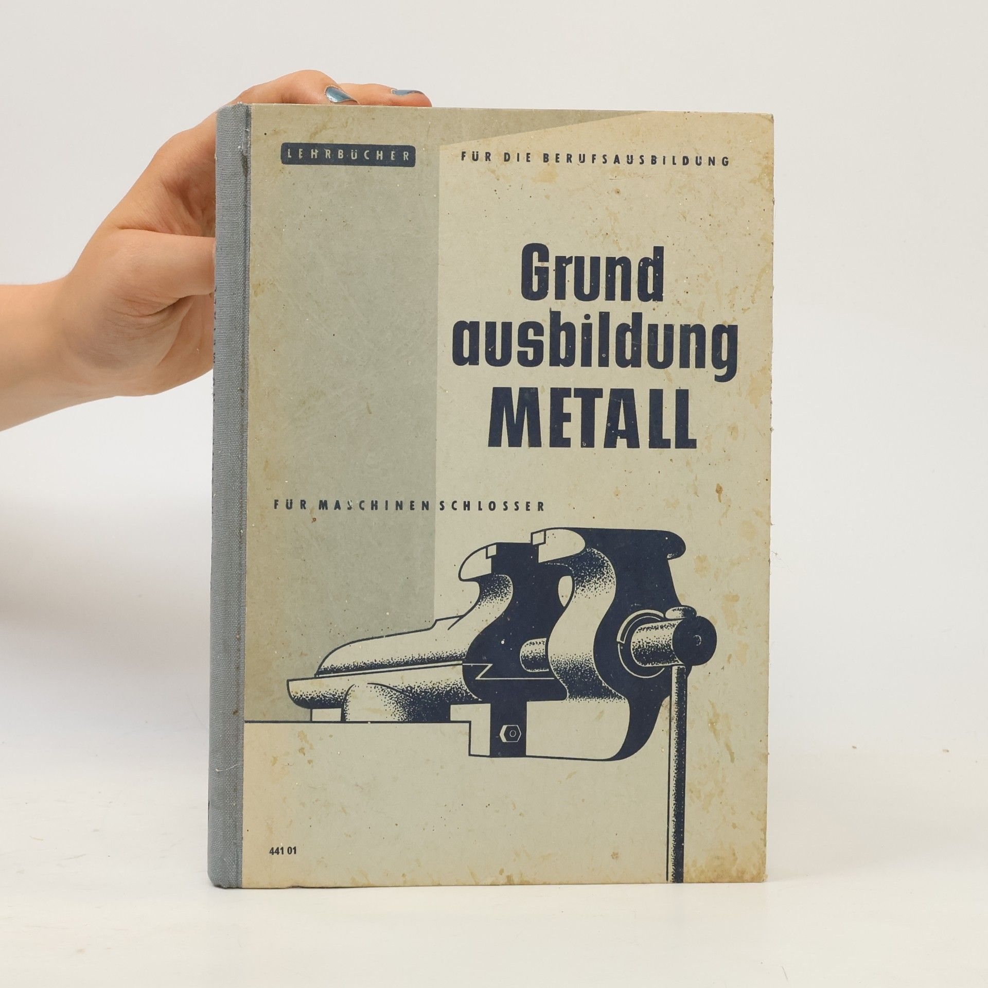 Autorenkollektiv Grundausbildung Metall