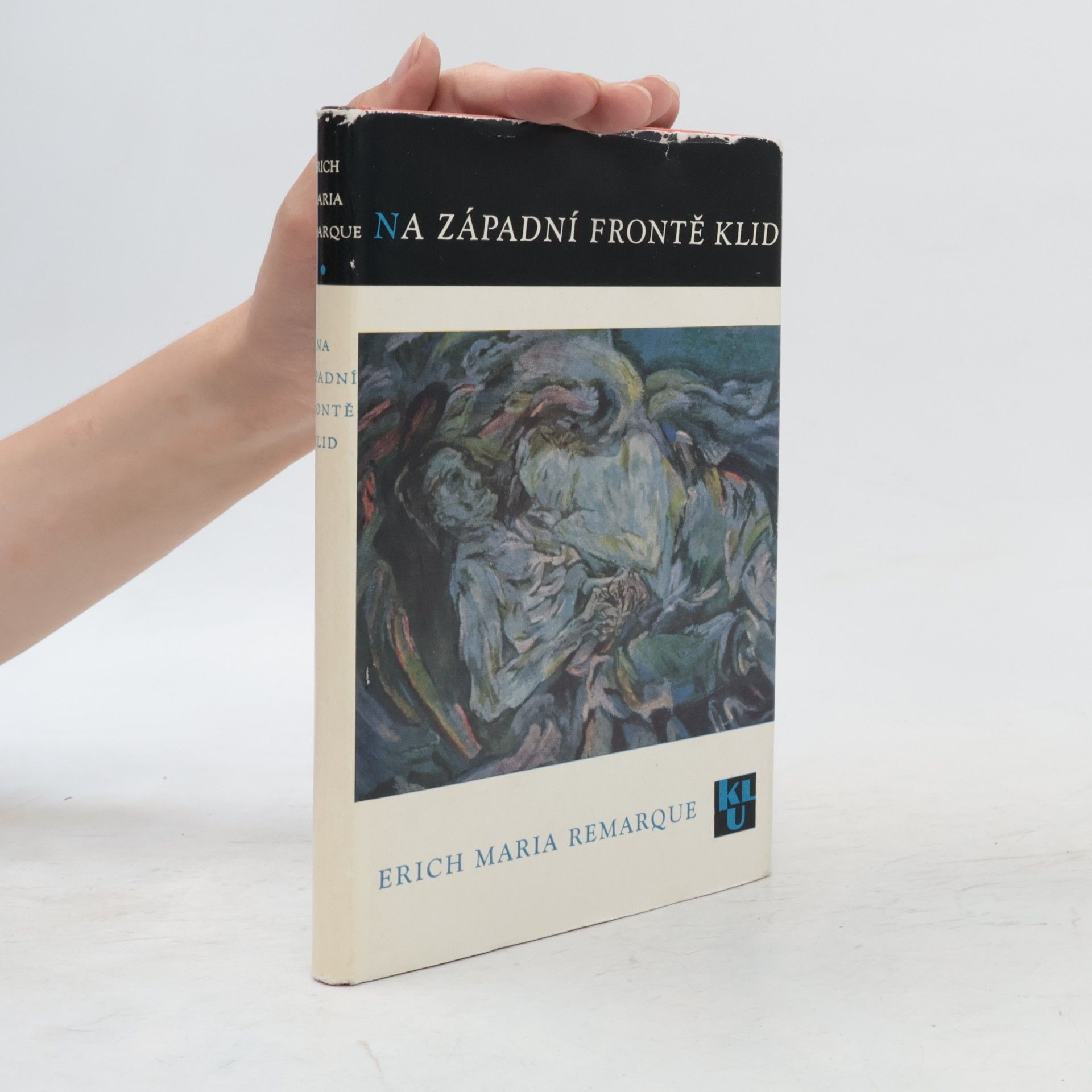 Erich Maria Remarque Na západní frontě klid