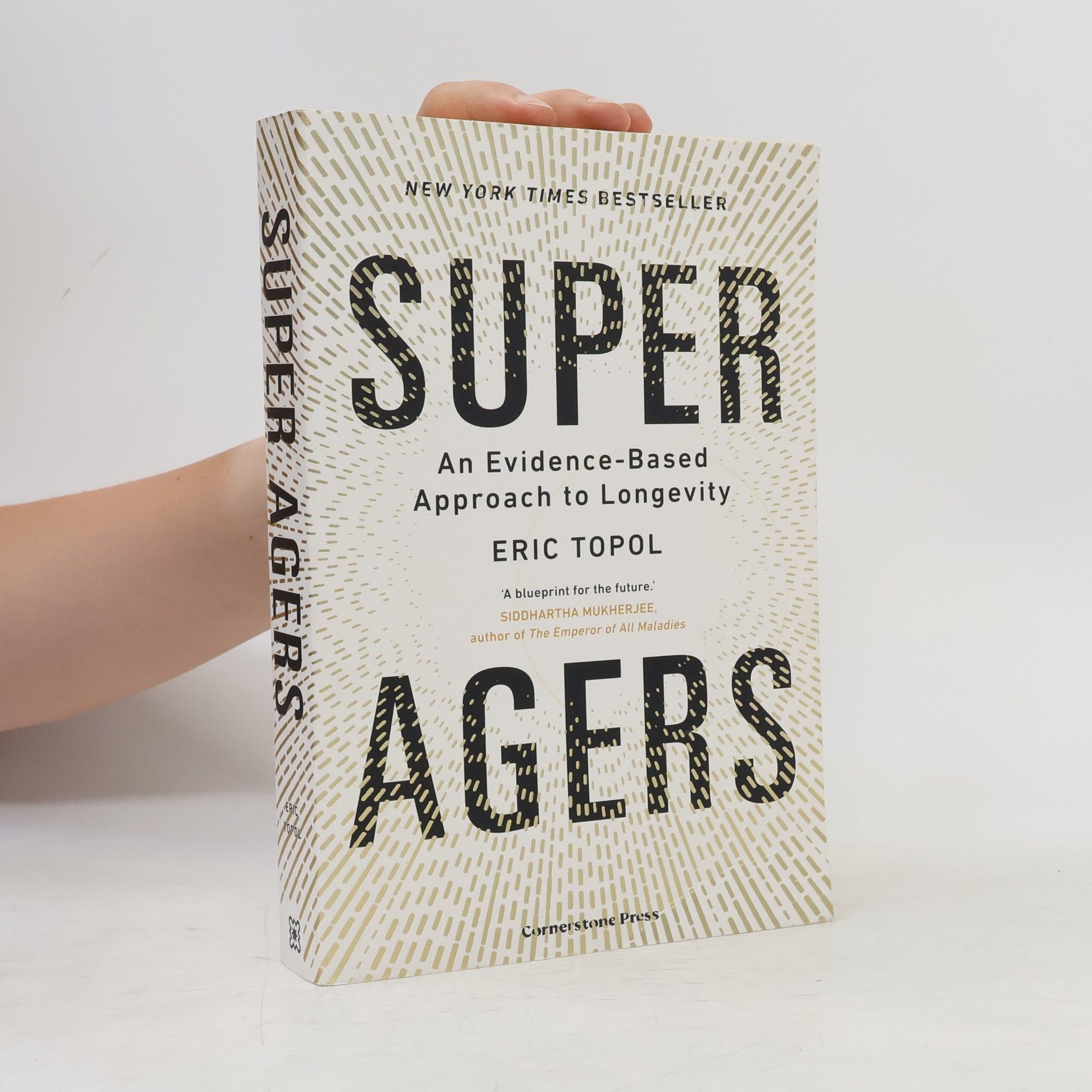 Eric J. Topol Super Agers