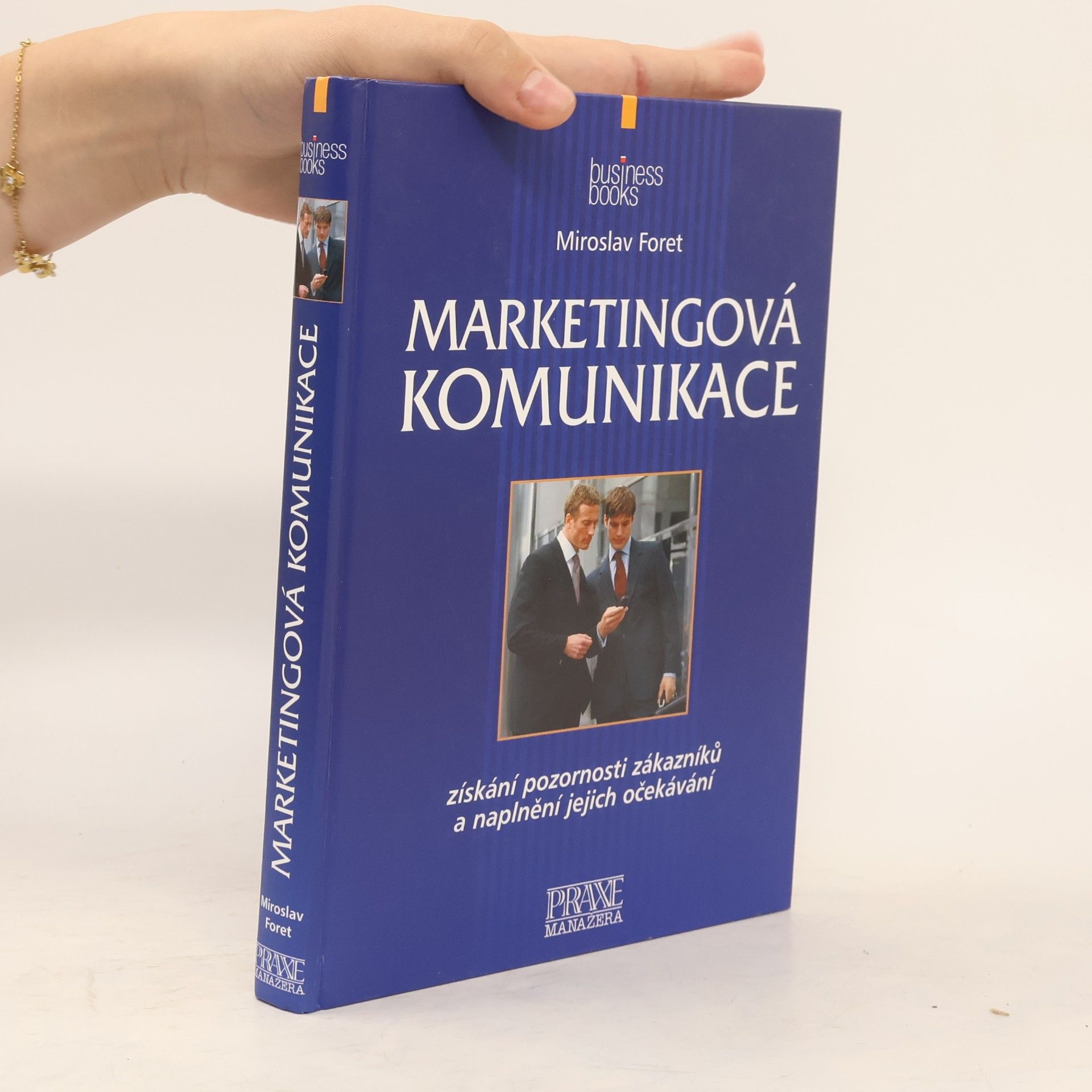 Miroslav Foret Marketingová komunikace