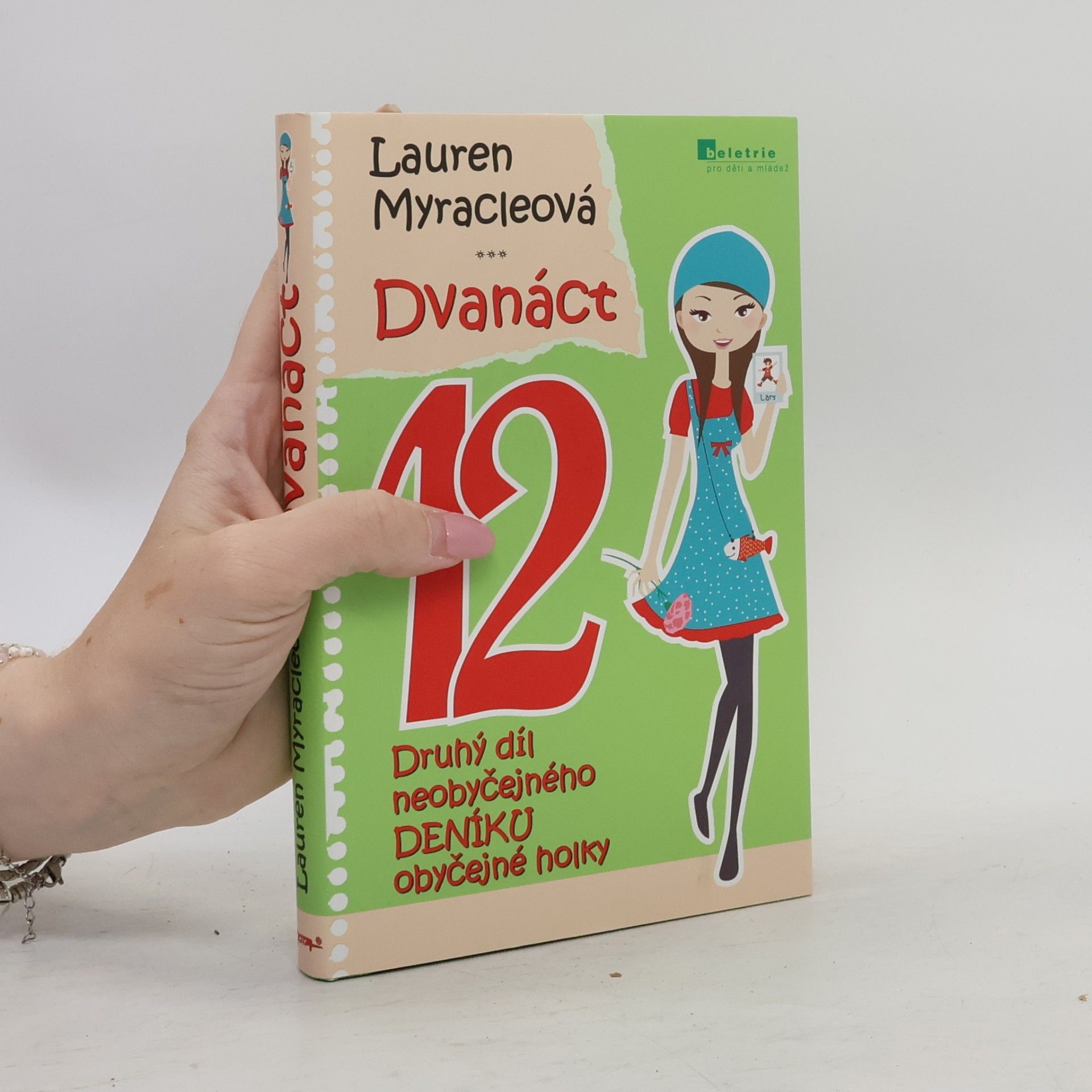 Lauren Myracleová Dvanáct