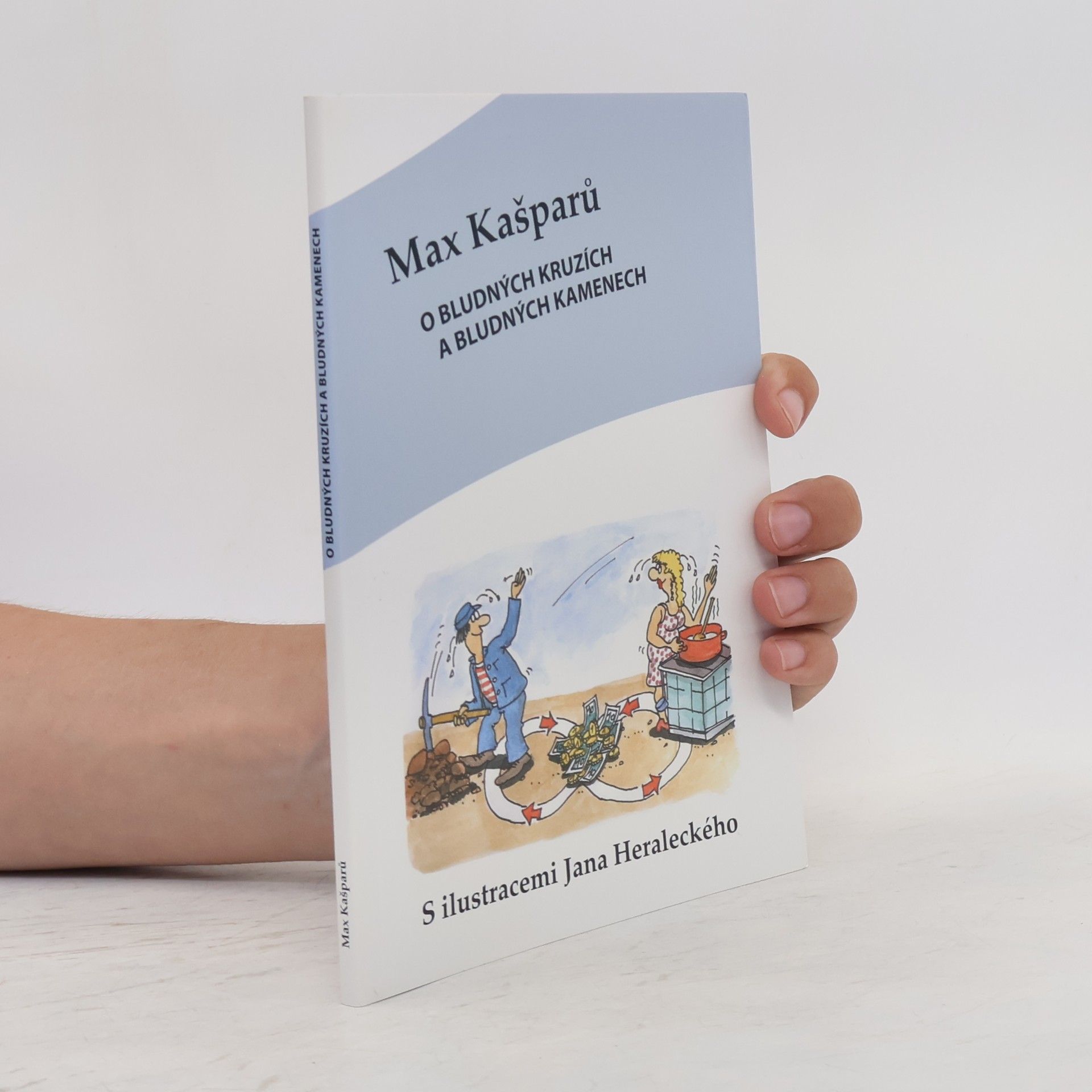 Jan Heralecký O bludných kruzích a bludných kamenech