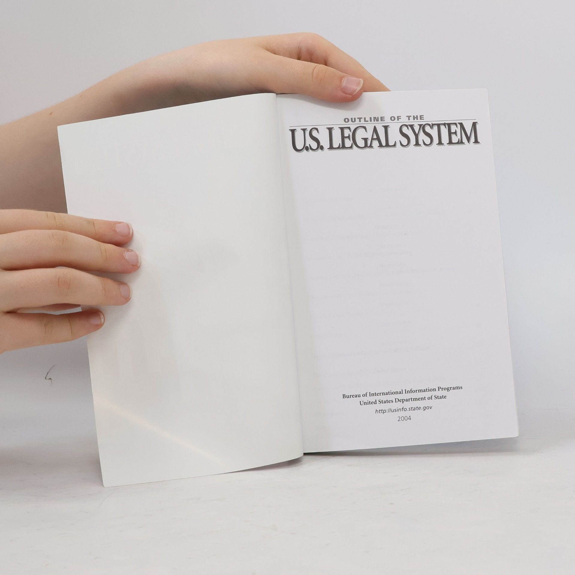 Autores varios Outline of the U.S. Legal System