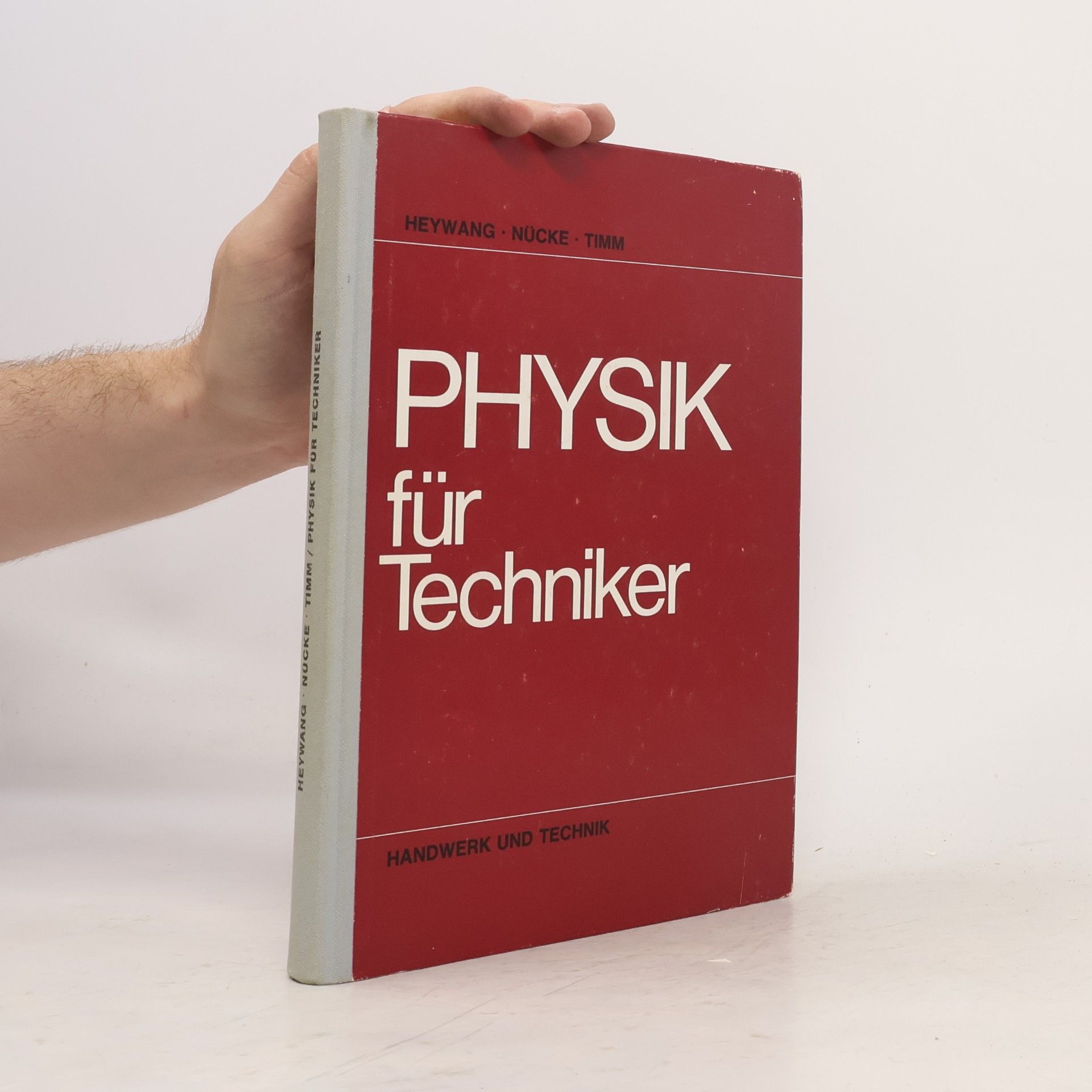 Fritz Heywang Physik für Techniker