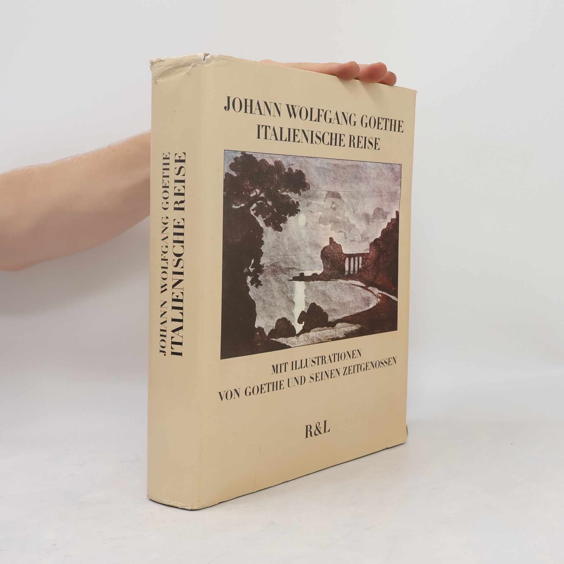 Johann Wolfgang von Goethe Italienische Reise