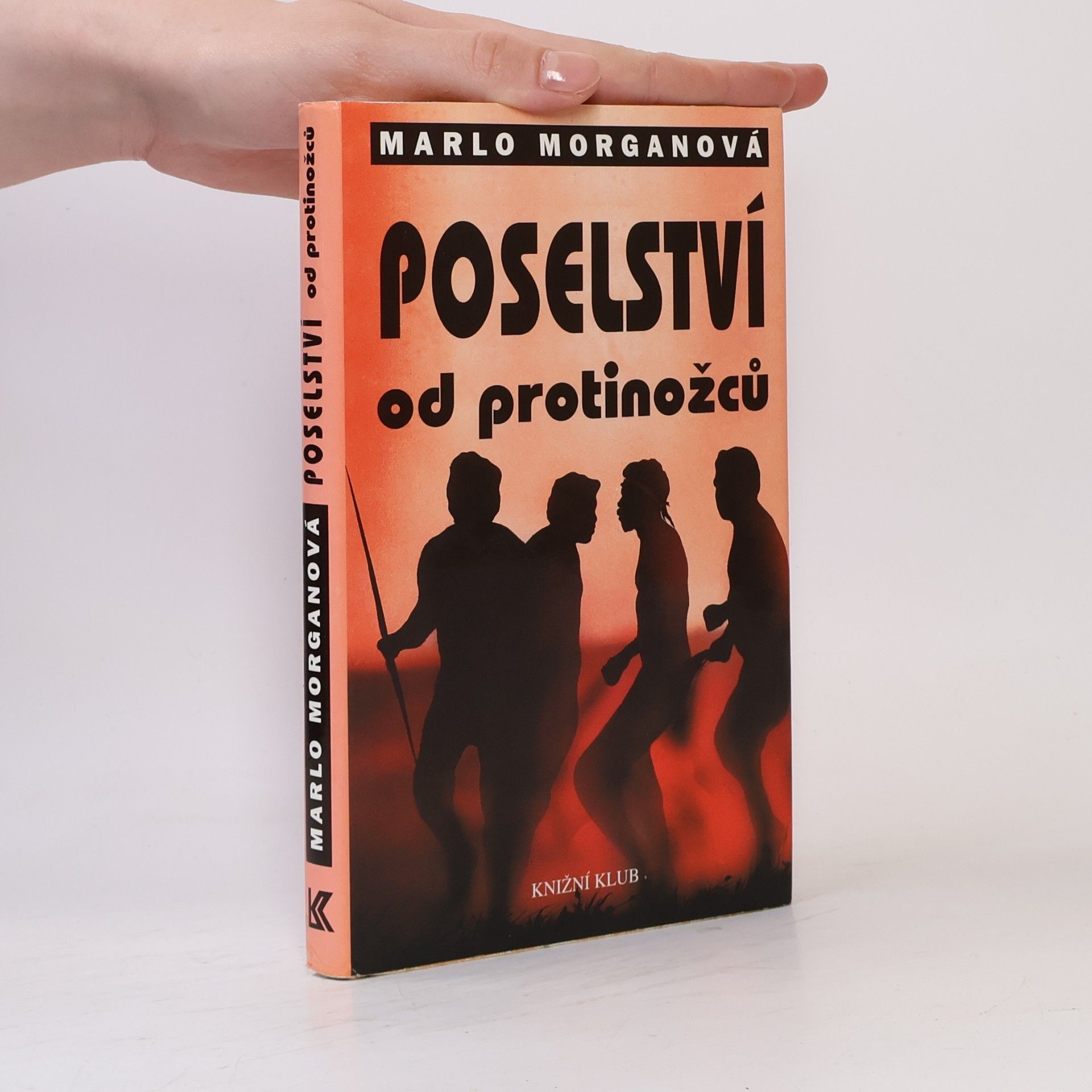 Marlo Morgan Poselství od protinožců