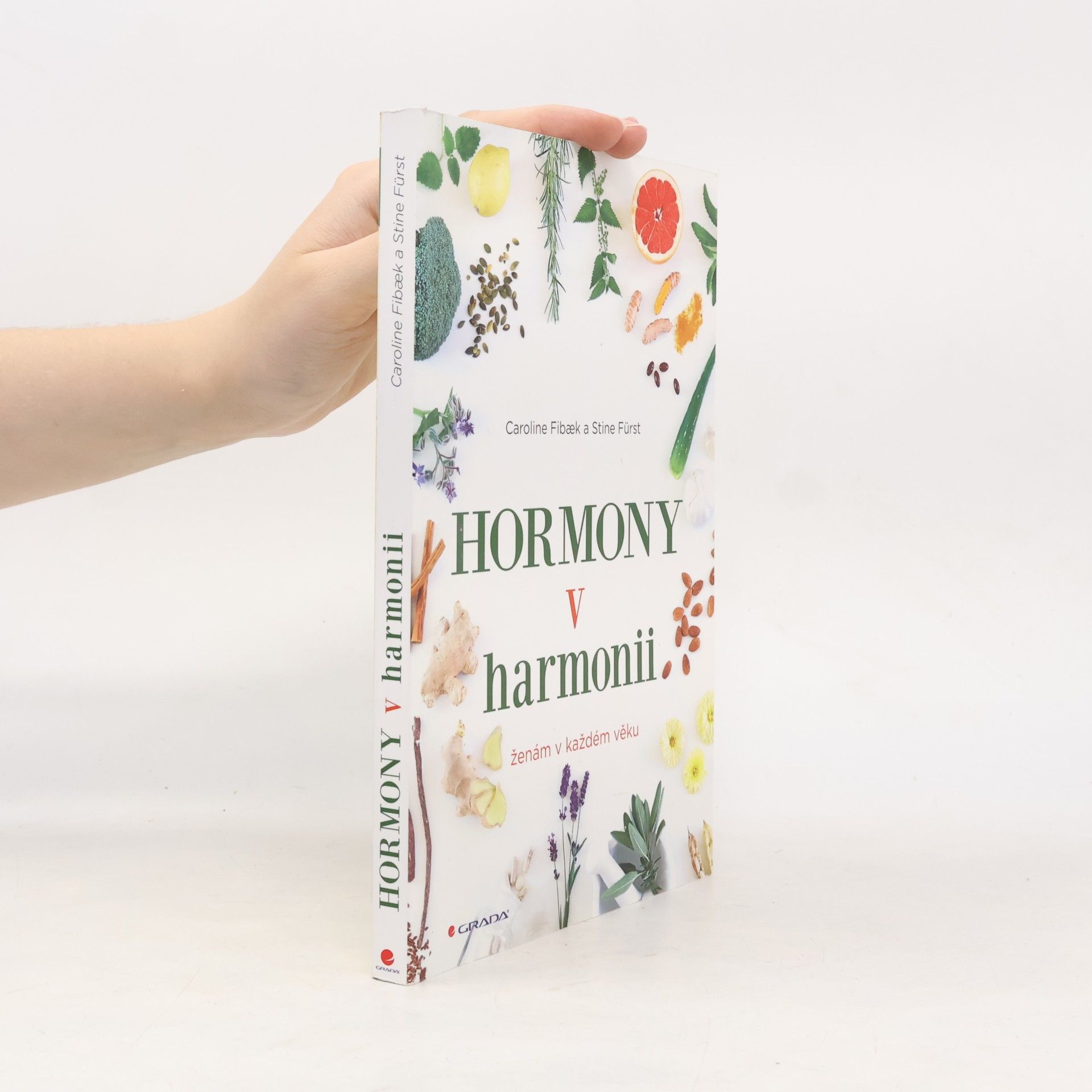Fibaek Caroline Hormony v harmonii : ženám v každém věku