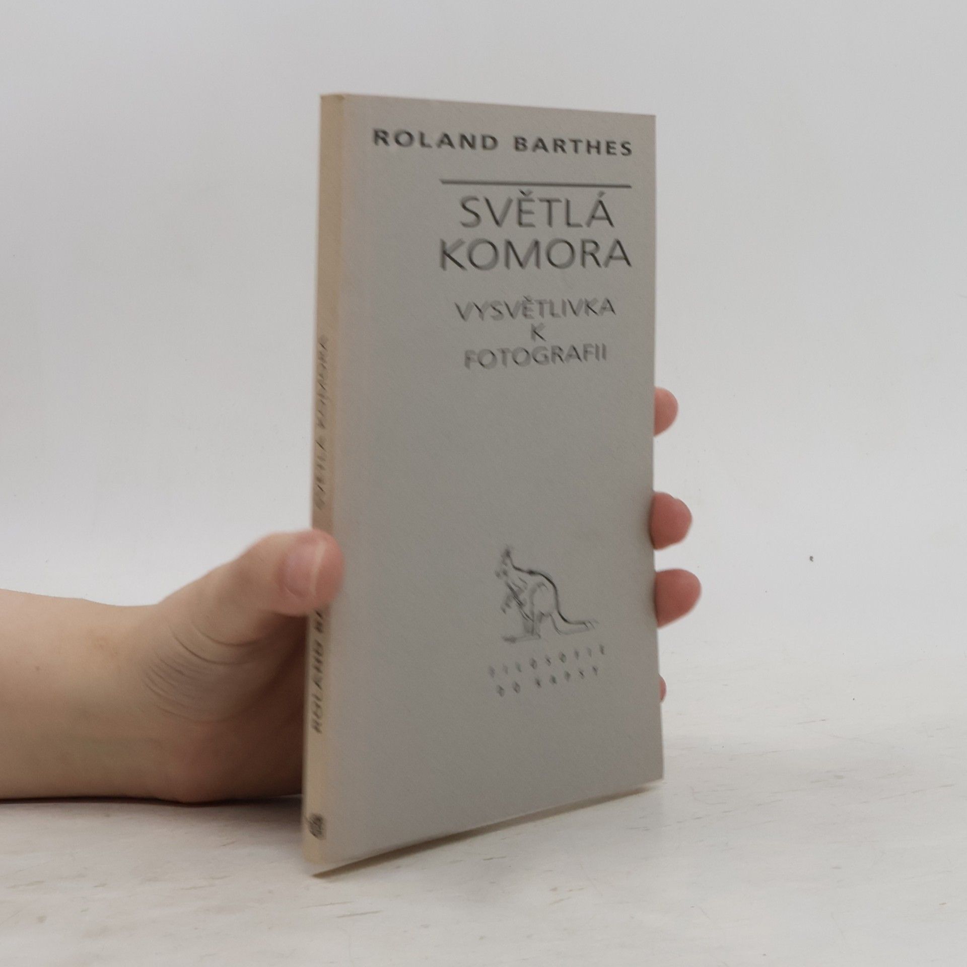 Roland Barthes Světlá komora. Vysvětlivka k fotografii