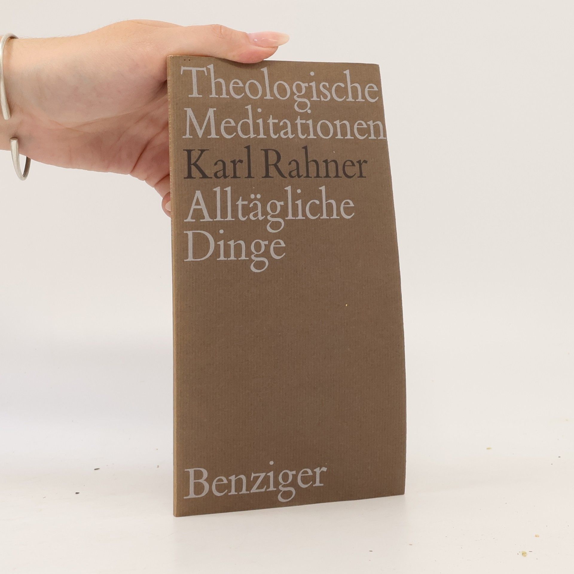 Karl Rahner Theologische Meditationen