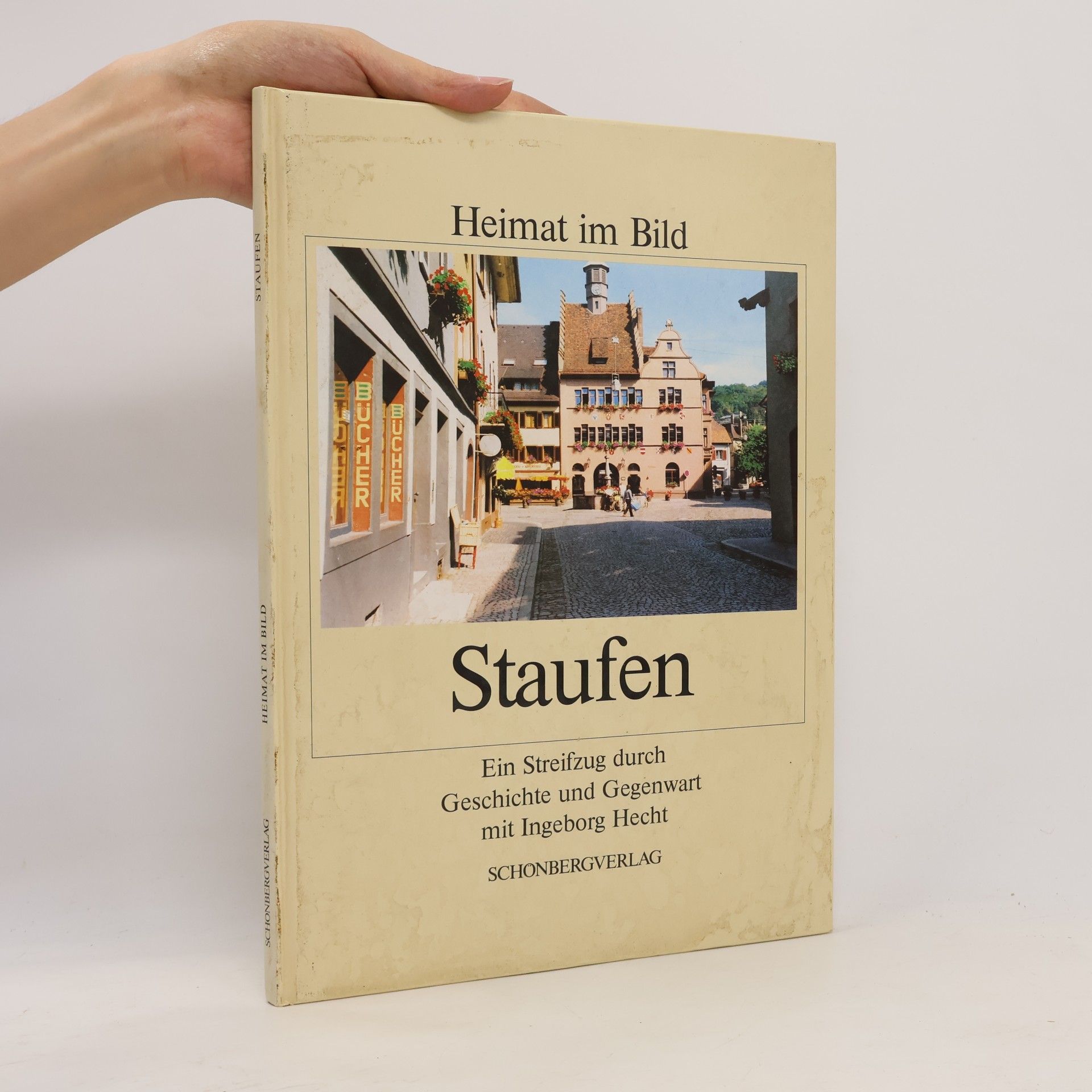 Various authors Heimat im Bild. Staufen