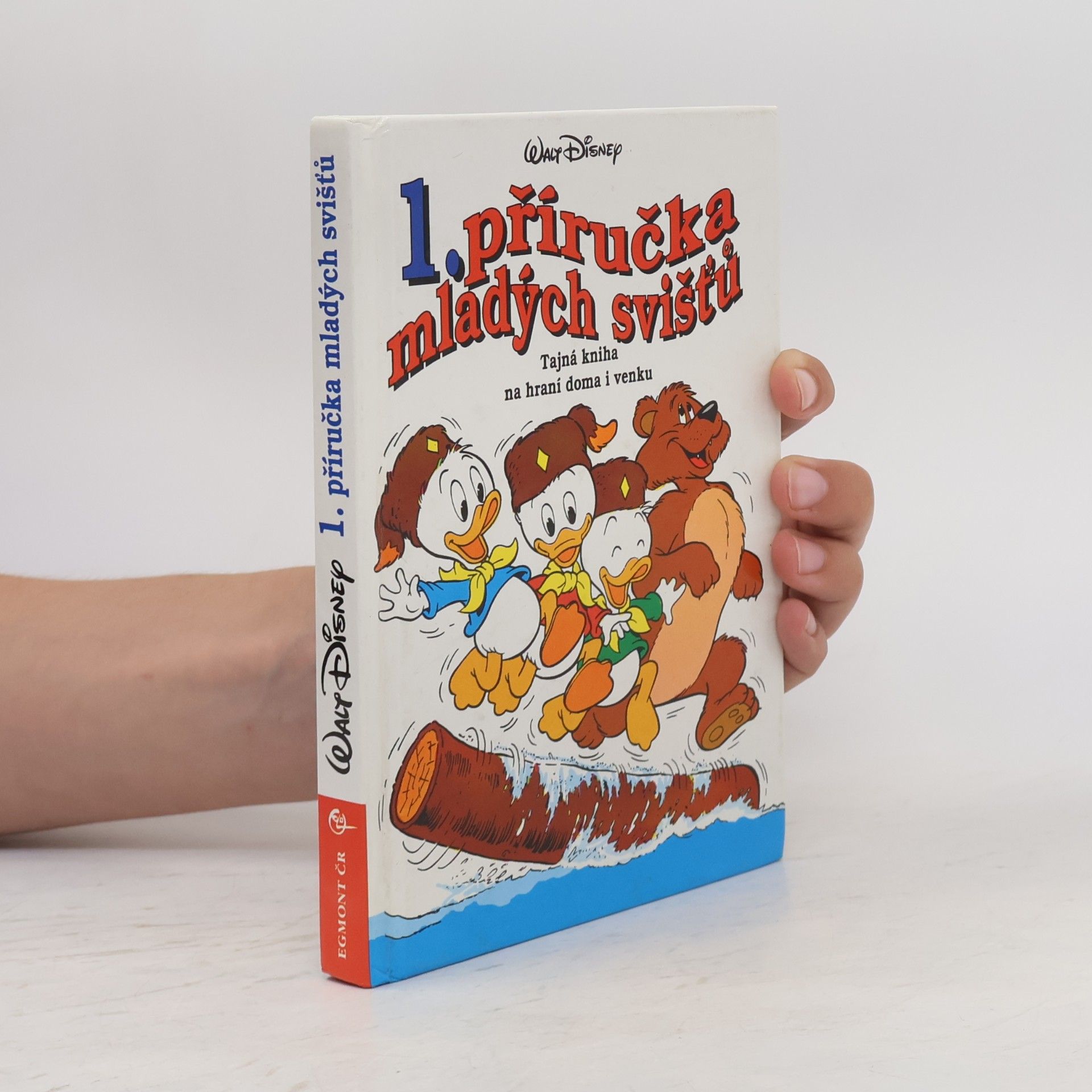 Walt Disney 1. příručka mladých svišťů. Tajná kniha na hraní doma i venku