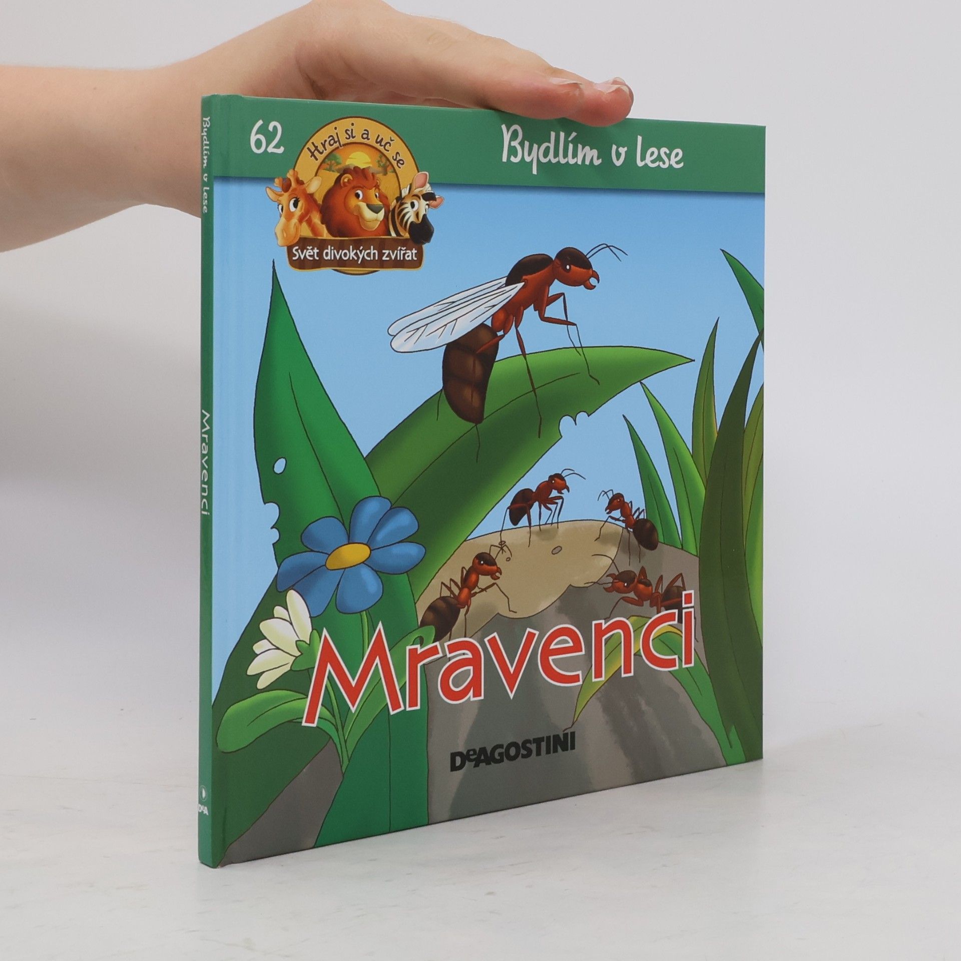 Kolektiv autorů Bydlím v lese 62. Mravenci