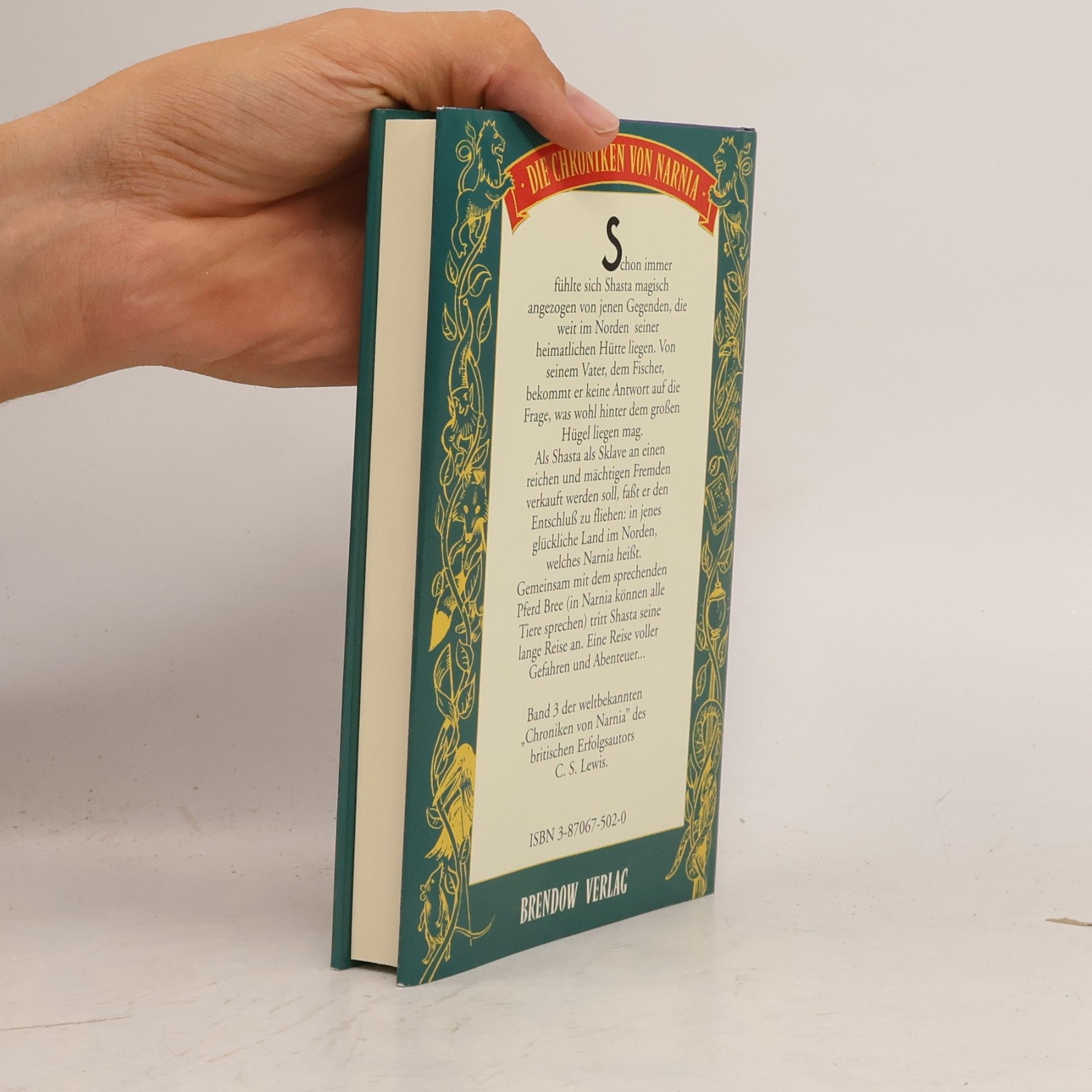 Clive Staples Lewis Die Chroniken von Narnia - 3: Der Ritt nach Narnia
