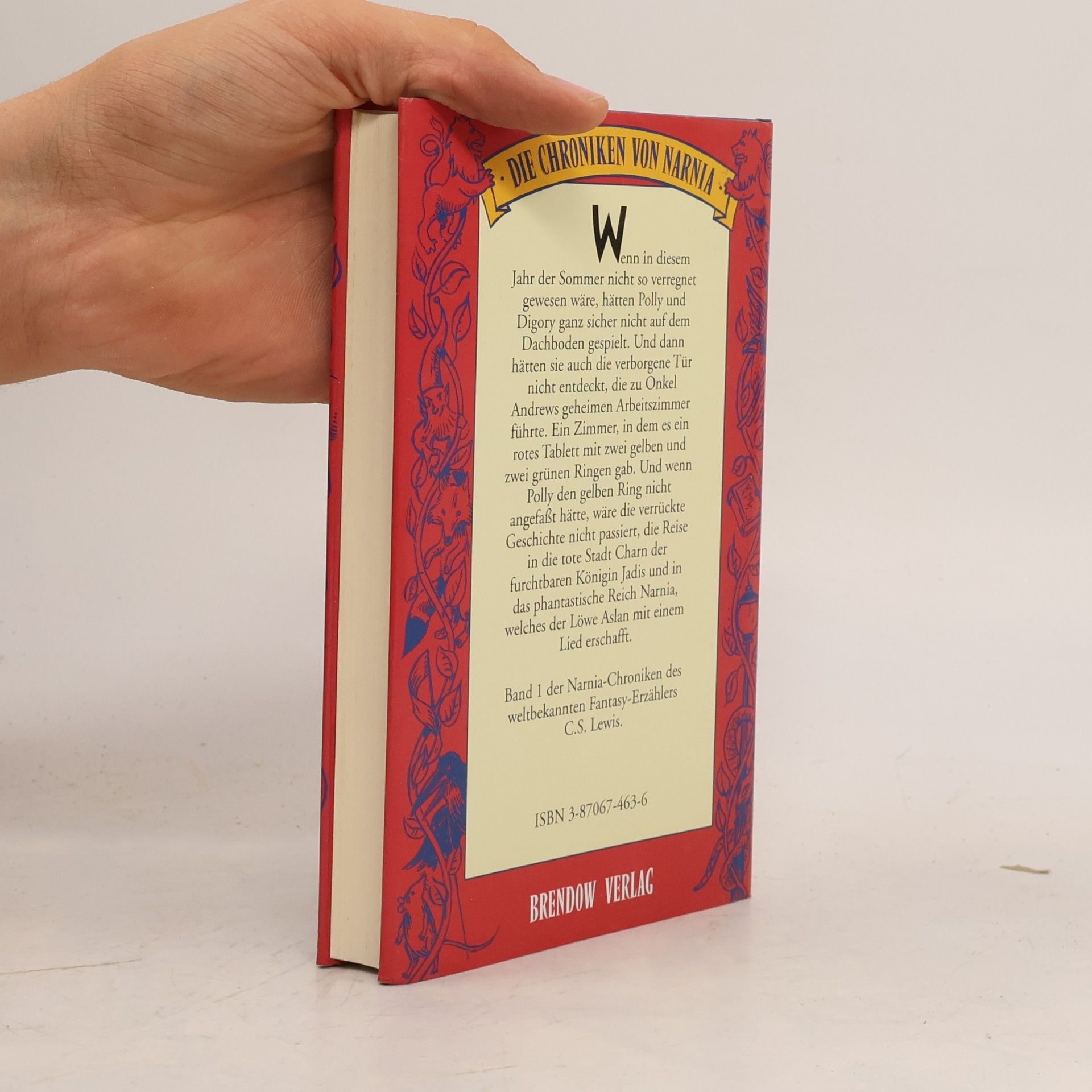C. S. Lewis Die Chroniken von Narnia - Das Wunder von Narnia. Band 1