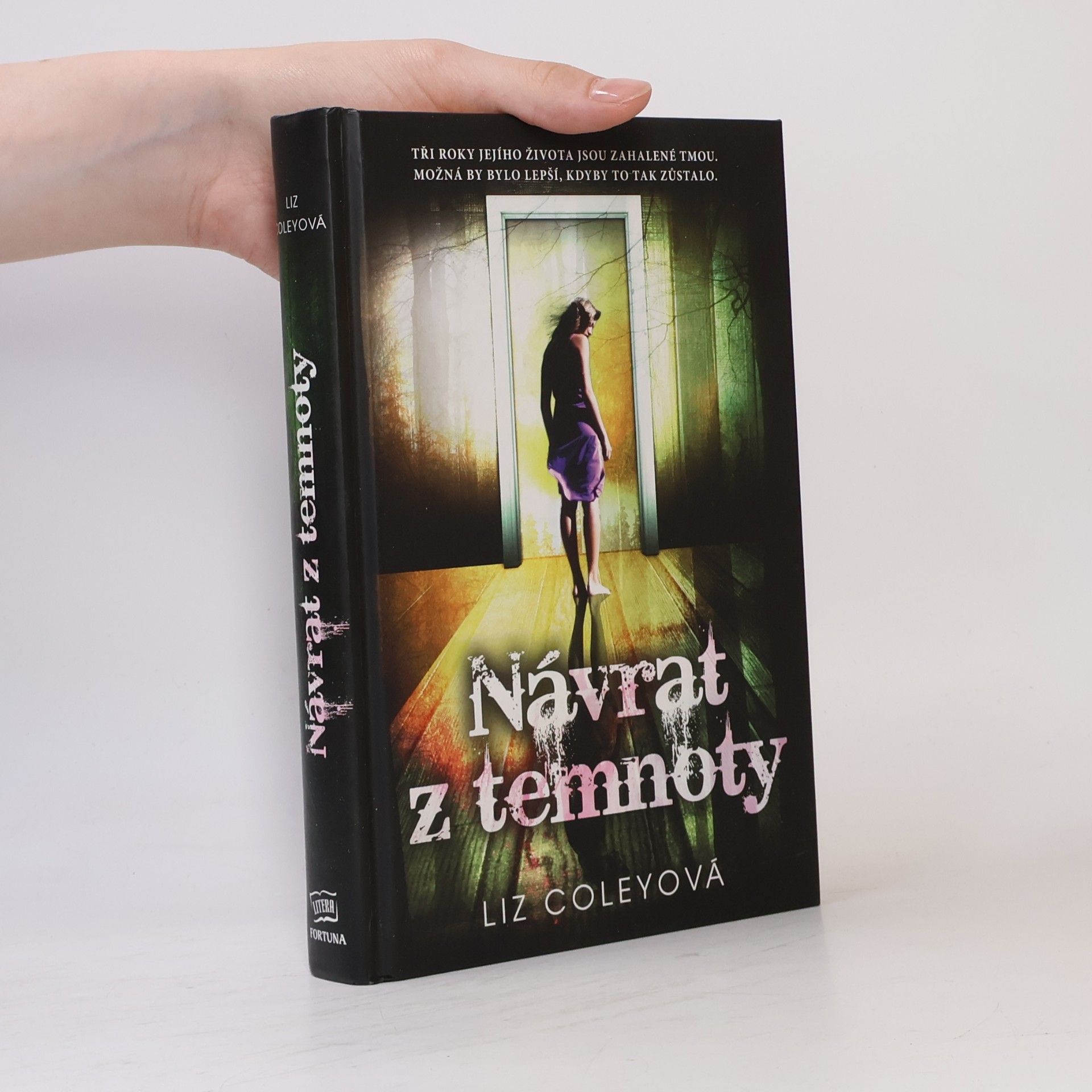 Liz Coley Návrat z temnoty