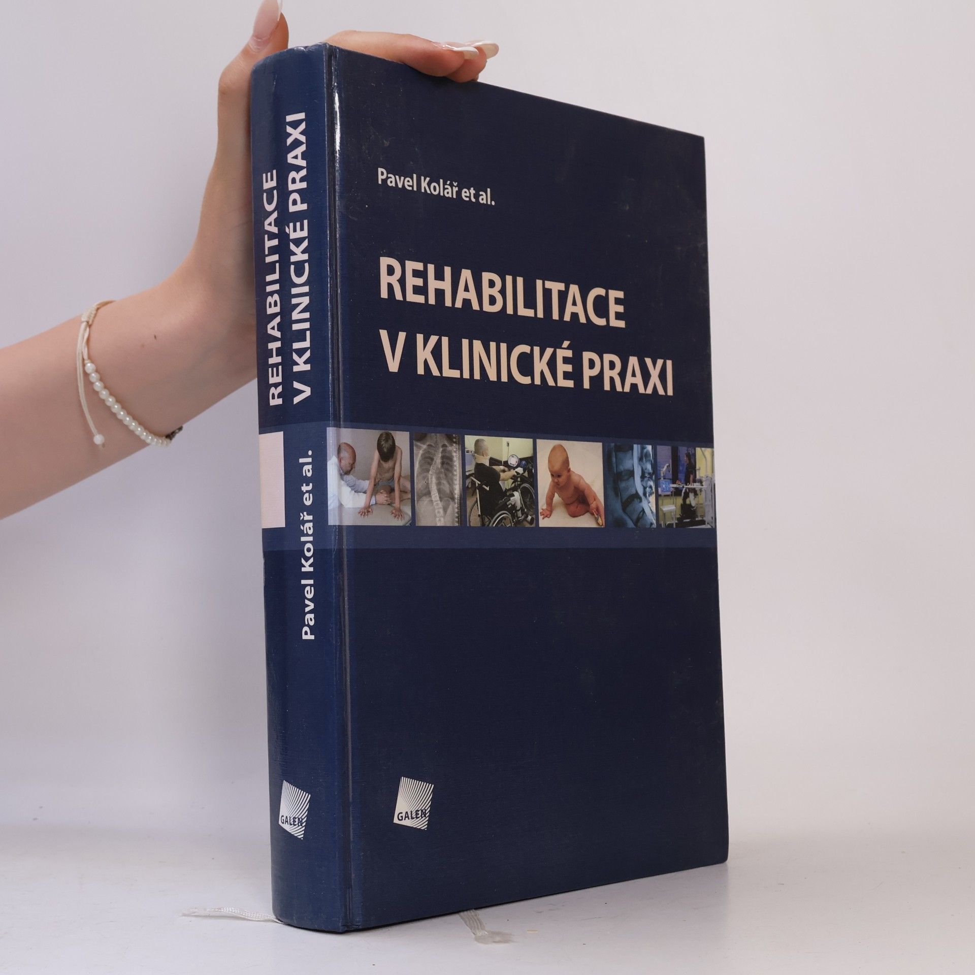Rehabilitace v klinické praxi
