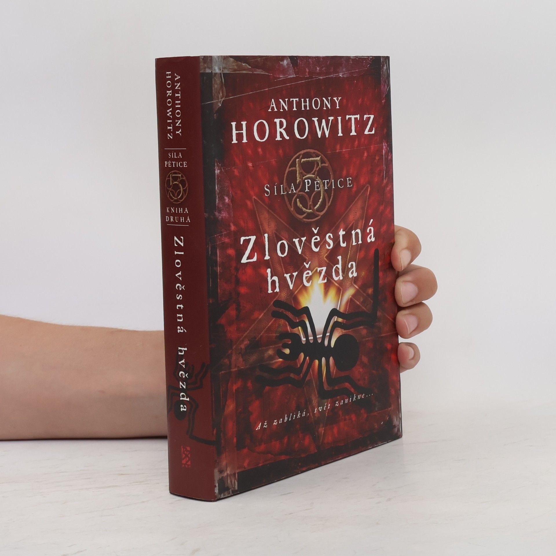 Anthony Horowitz Síla pětice. Zlověstná hvězda.