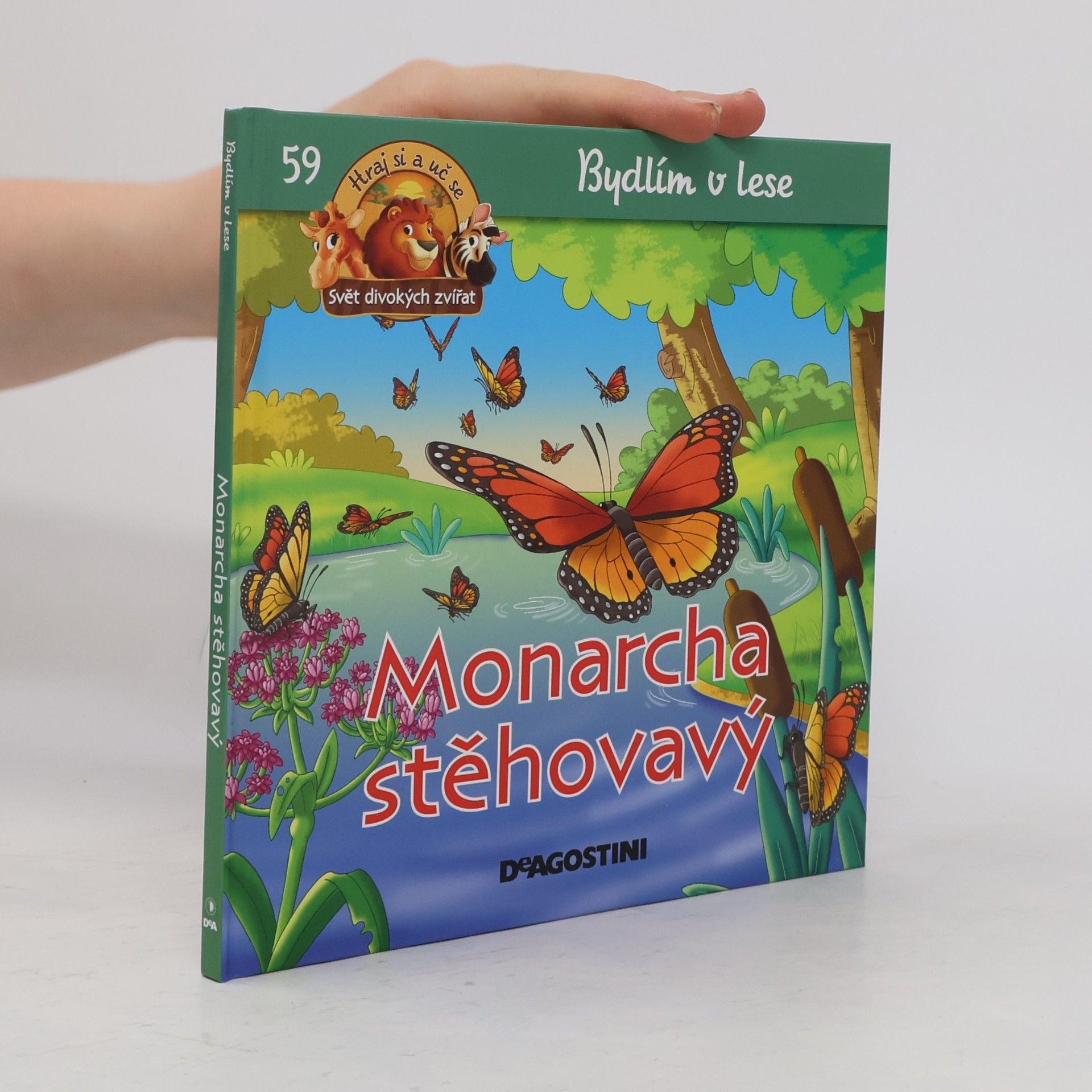 Collectif d'auteurs Bydlím v lese 59. Monarcha stěhovavý