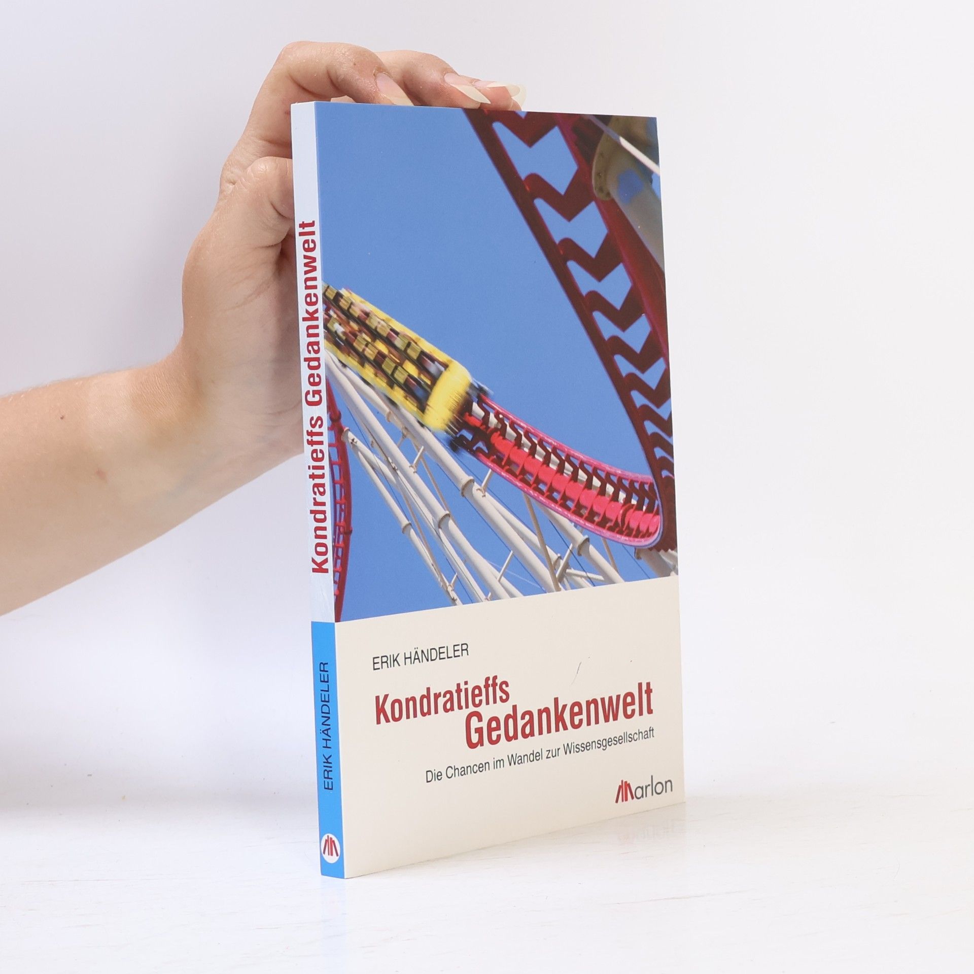 Erik Händeler Kondratieffs Gedankenwelt