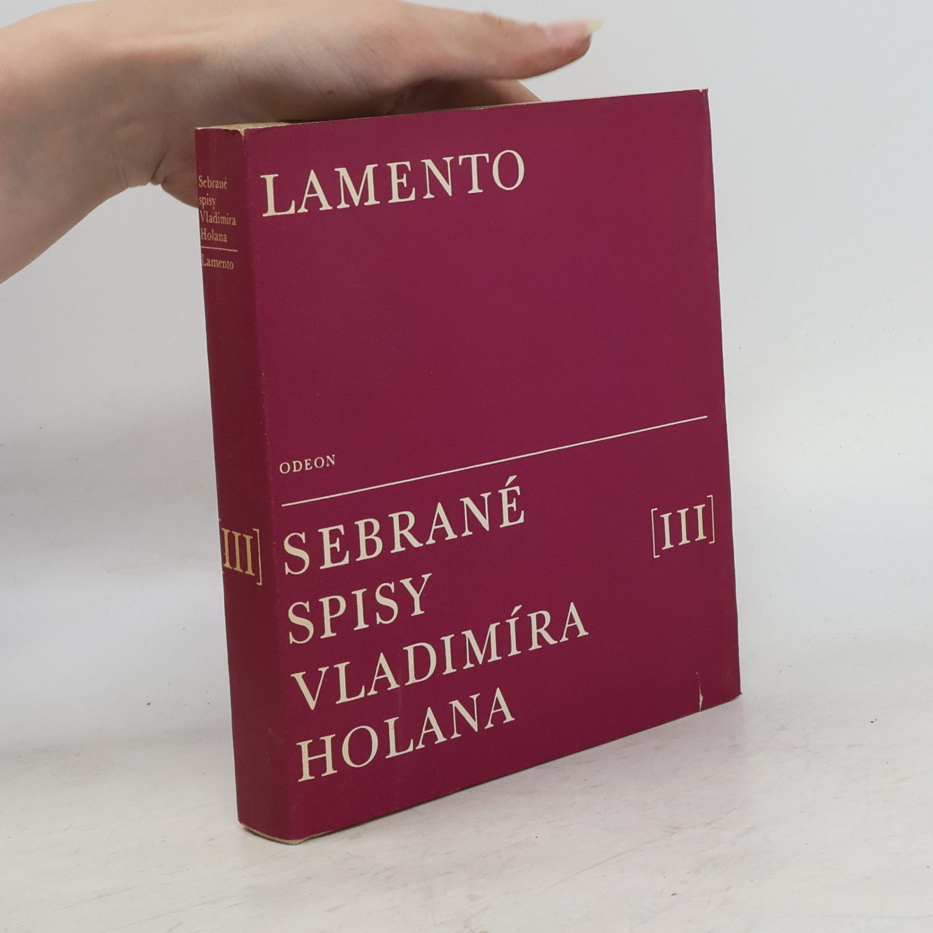 Jaroslav Šerých Lamento. Sebrané spisy Vladimíra Holana III.