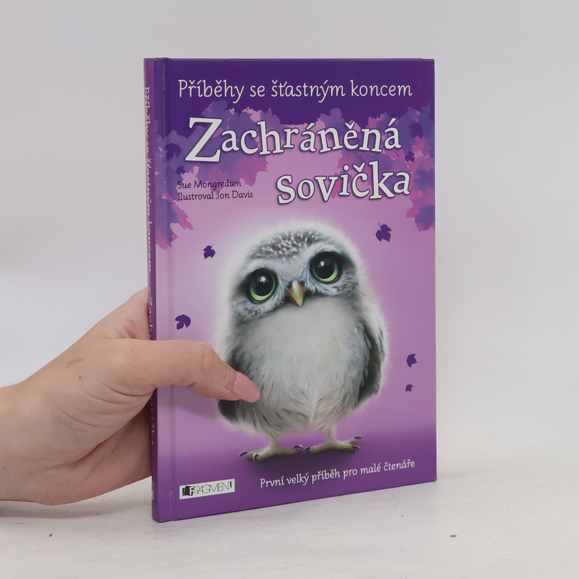 Sue Mongredien Zachráněná sovička