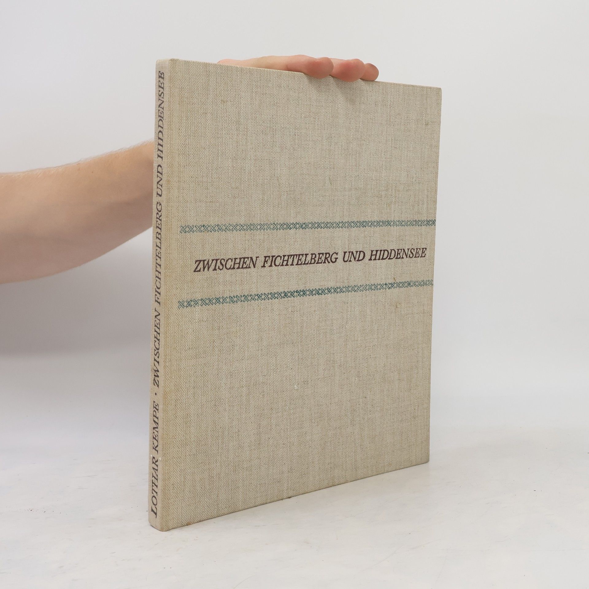 Lothar Kempe Zwischen Fichtelberg und Hiddensee
