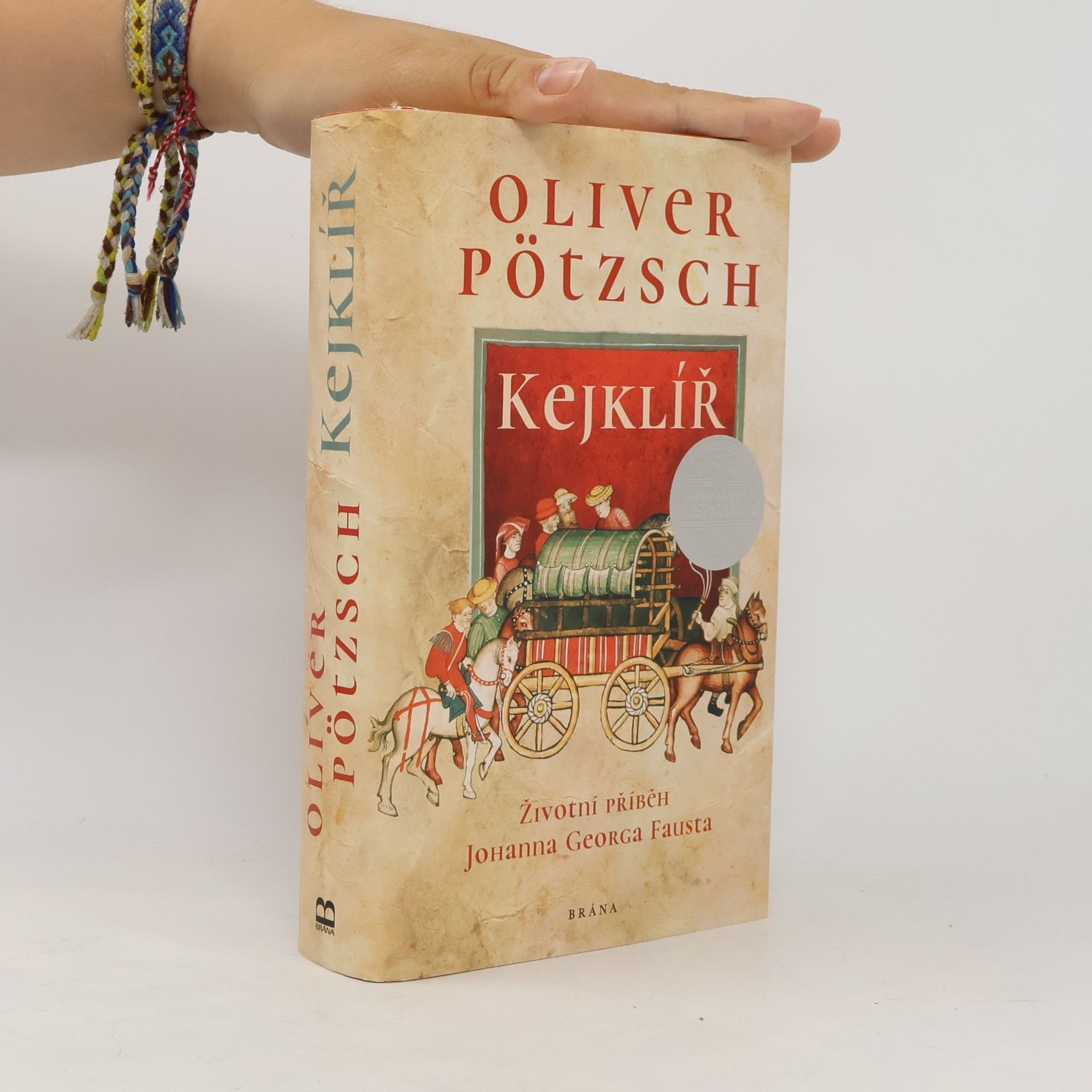 Oliver Pötzsch Kejklíř. Životní příběh Johanna Georga Fausta