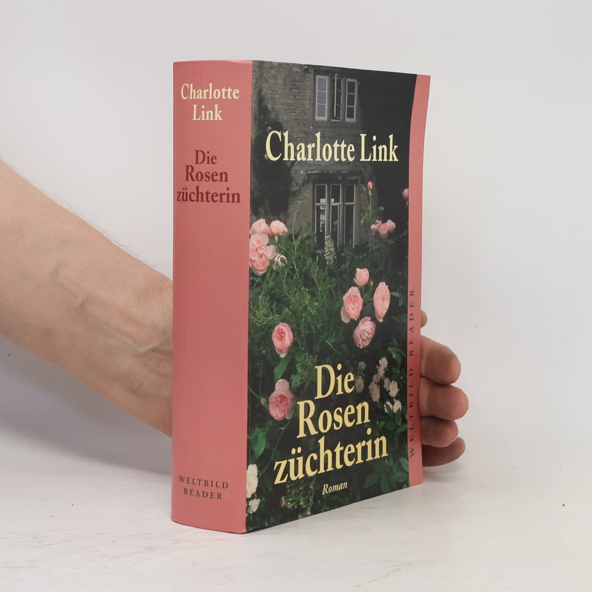 Charlotte Link Die Rosenzüchterin