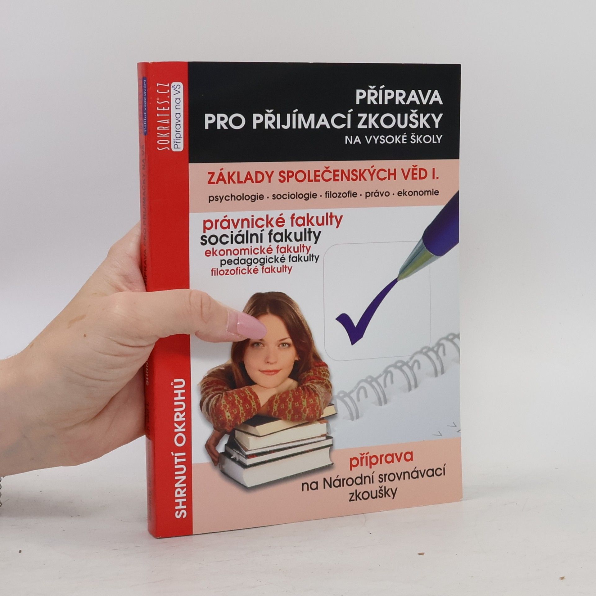 Igor Kotlán Základy společenských věd I. díl: Příprava pro přijímací zkoušky na vysoké školy