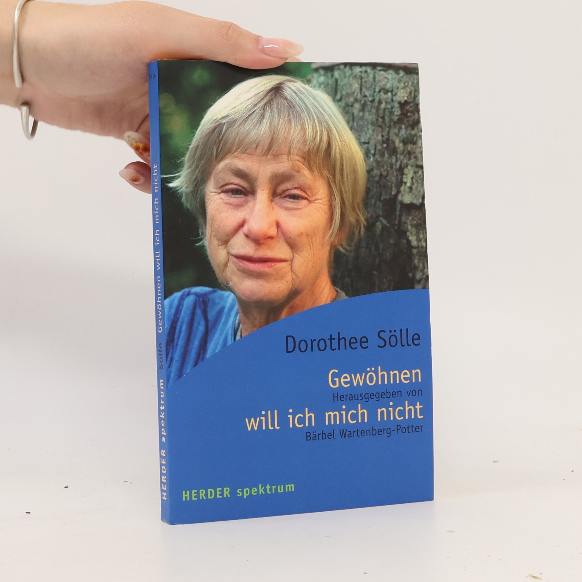 Herder Spektrum: Gewöhnen will ich mich nicht. Engagierte Texte und Gedichte