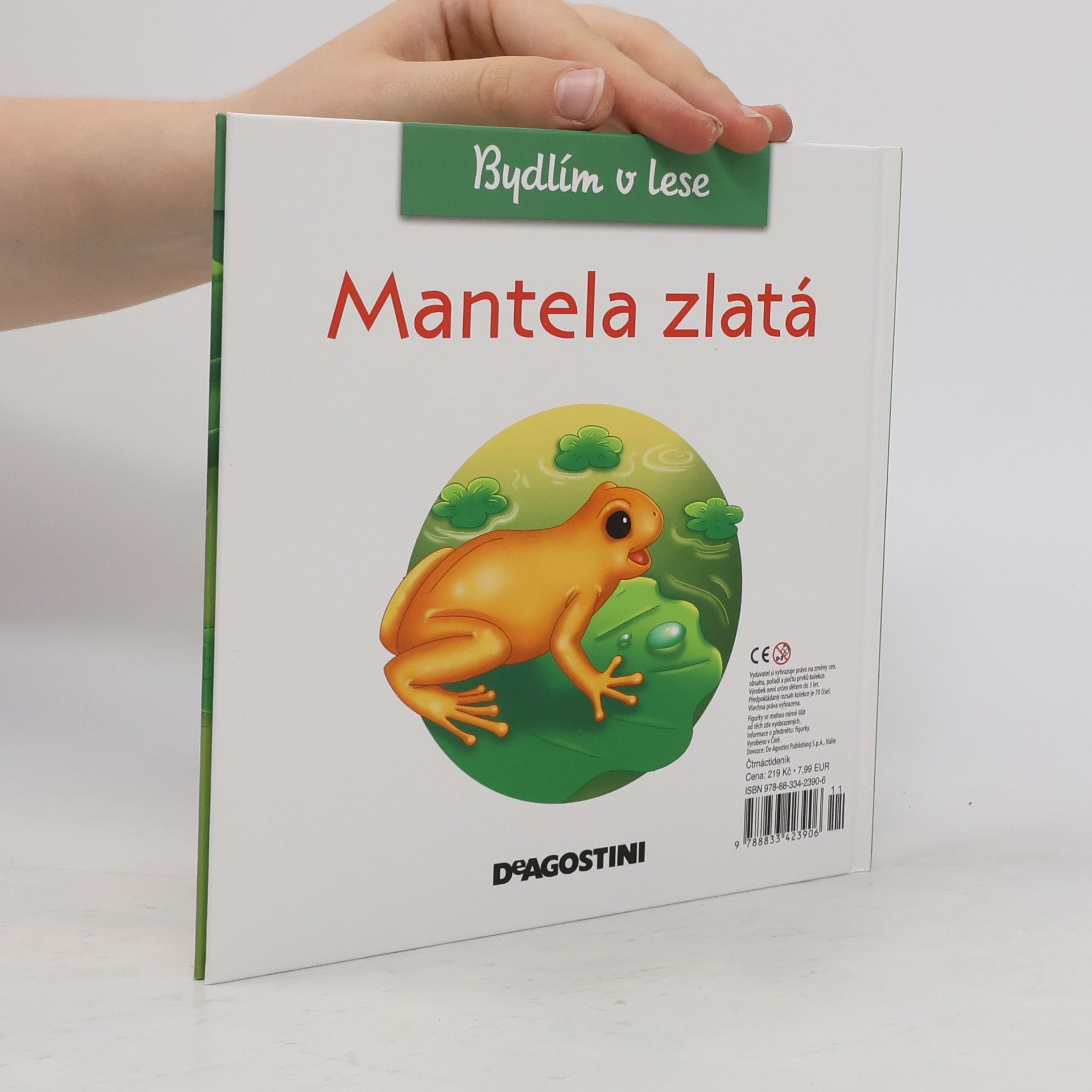 Various authors Bydlím v lese 42. Mantela zlatá