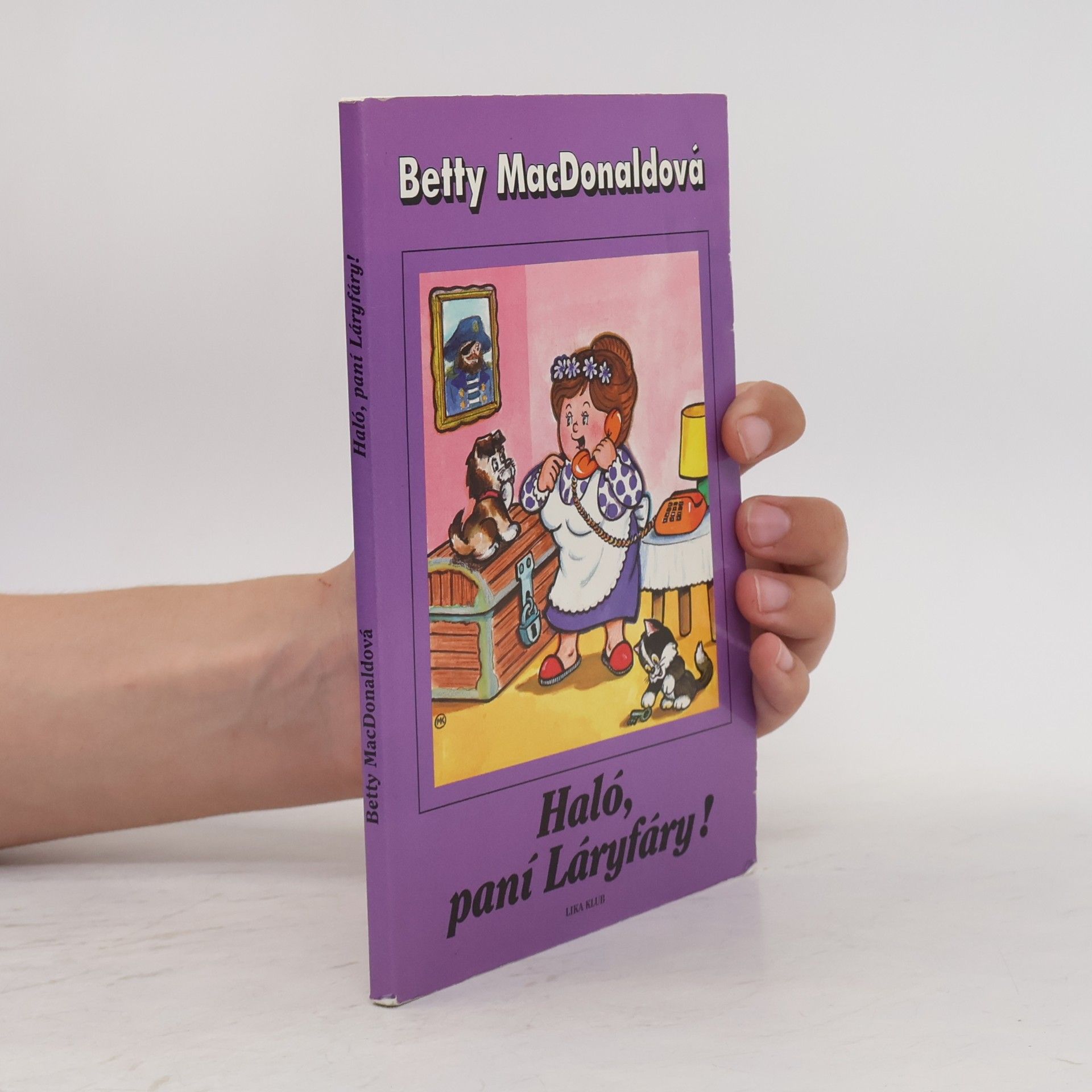 Betty MacDonald Haló, paní Láryfáry