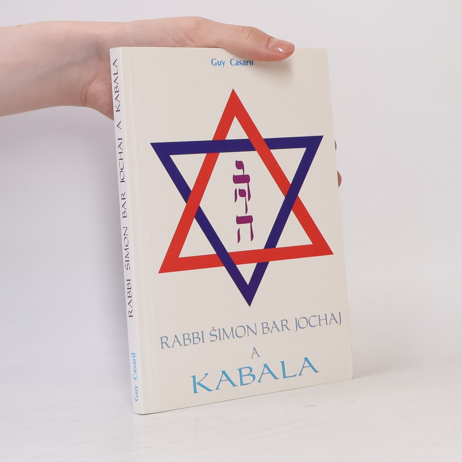 Guy Casaril Rabbi Šimon bar Jochaj a kabala