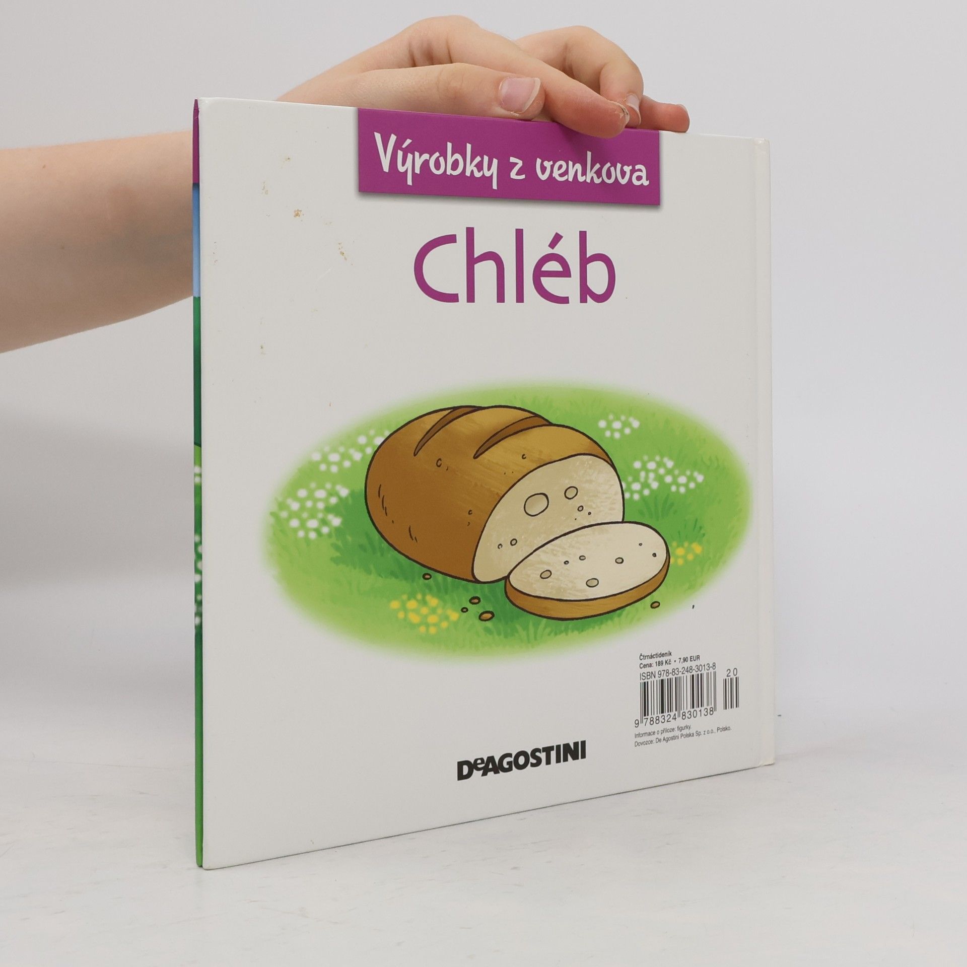 Gilles Laurendon Výrobky z venkova 7. Chléb