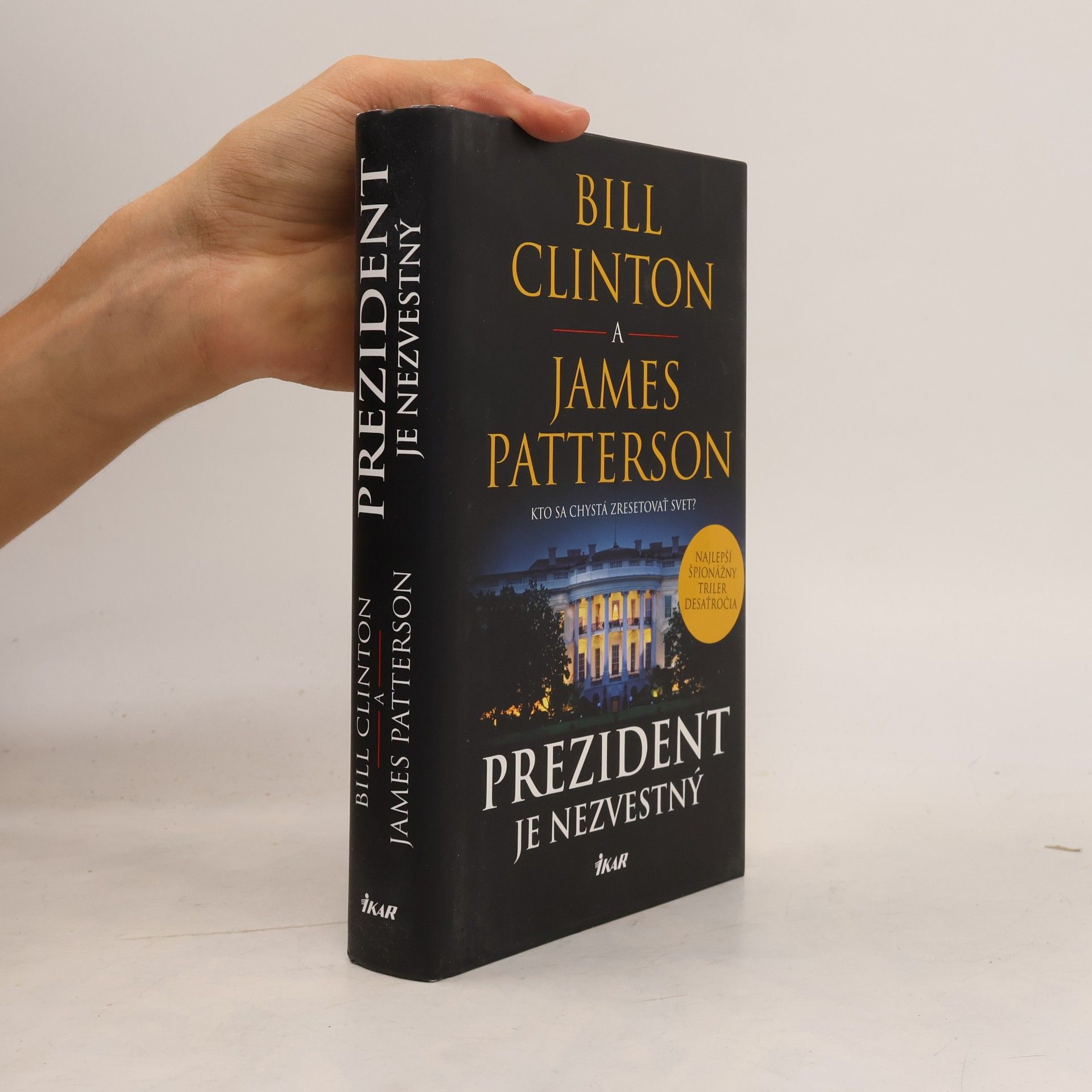 Bill Clinton Prezident je nezvestný