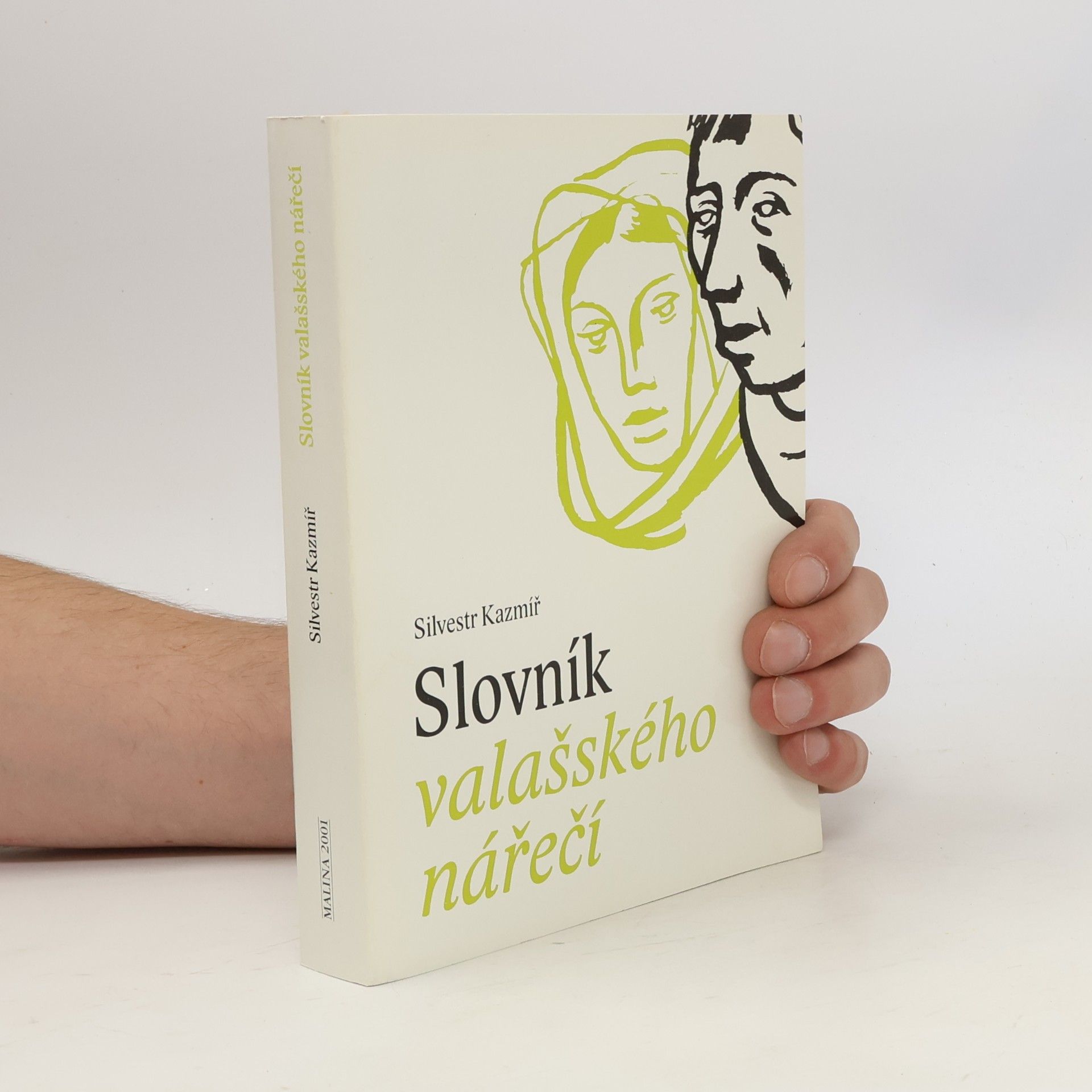 Silvestr Kazmíř Slovník valašského nářečí