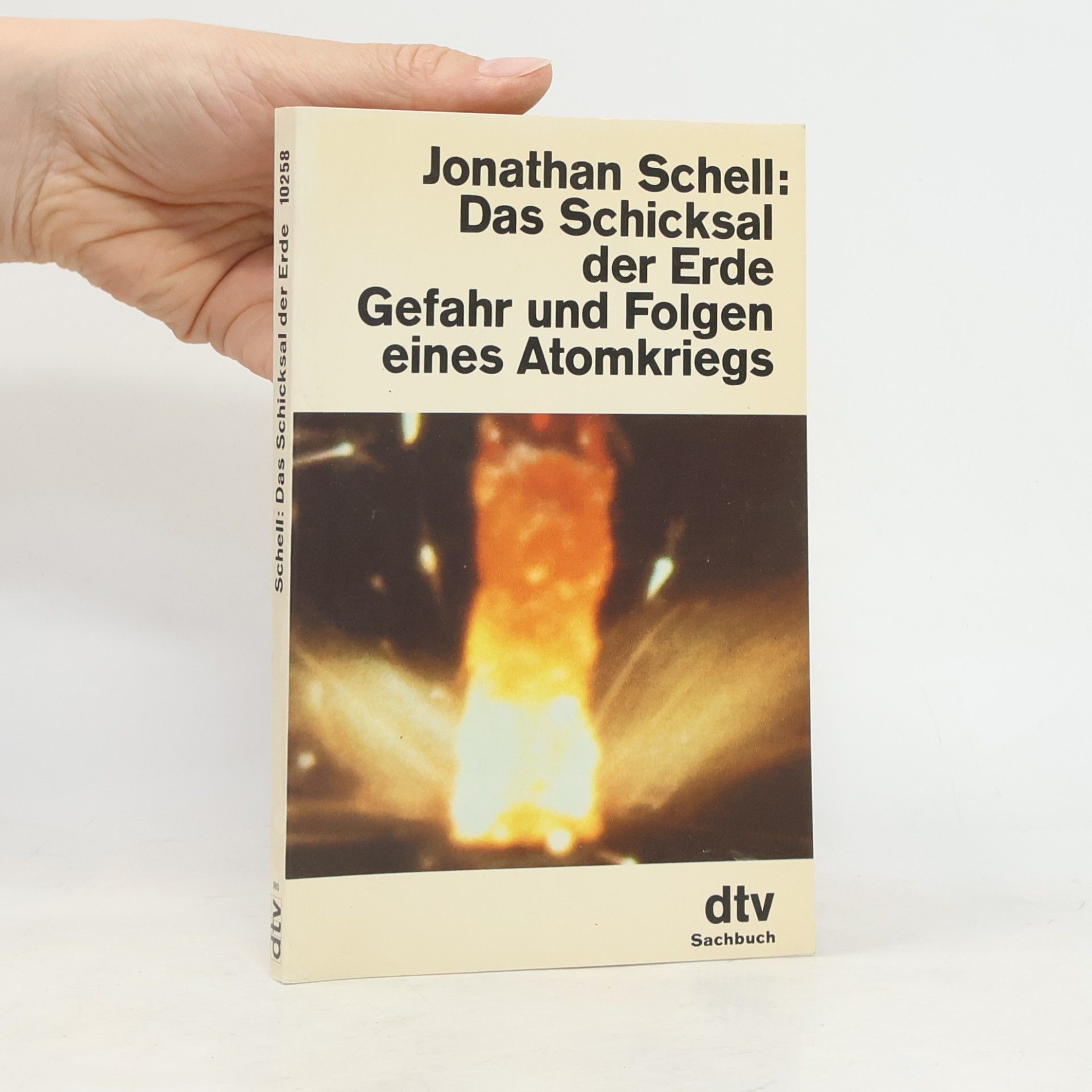 Jonathan Schell Das Schicksal der Erde