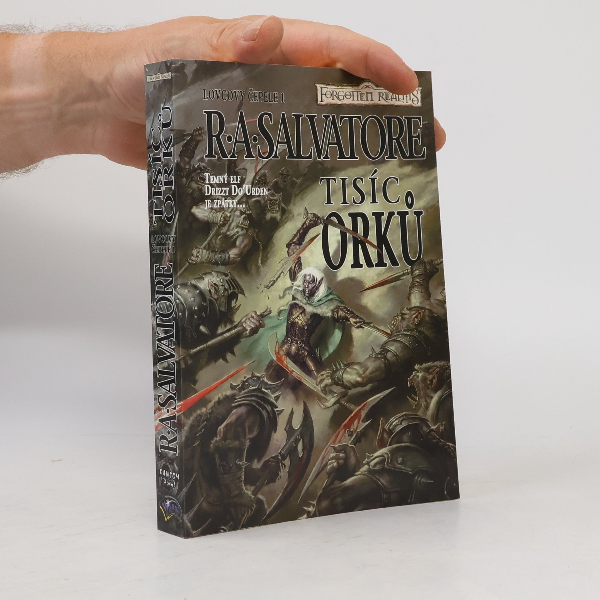 R. A. Salvatore Lovcovy čepele 1. Tisíc Orků